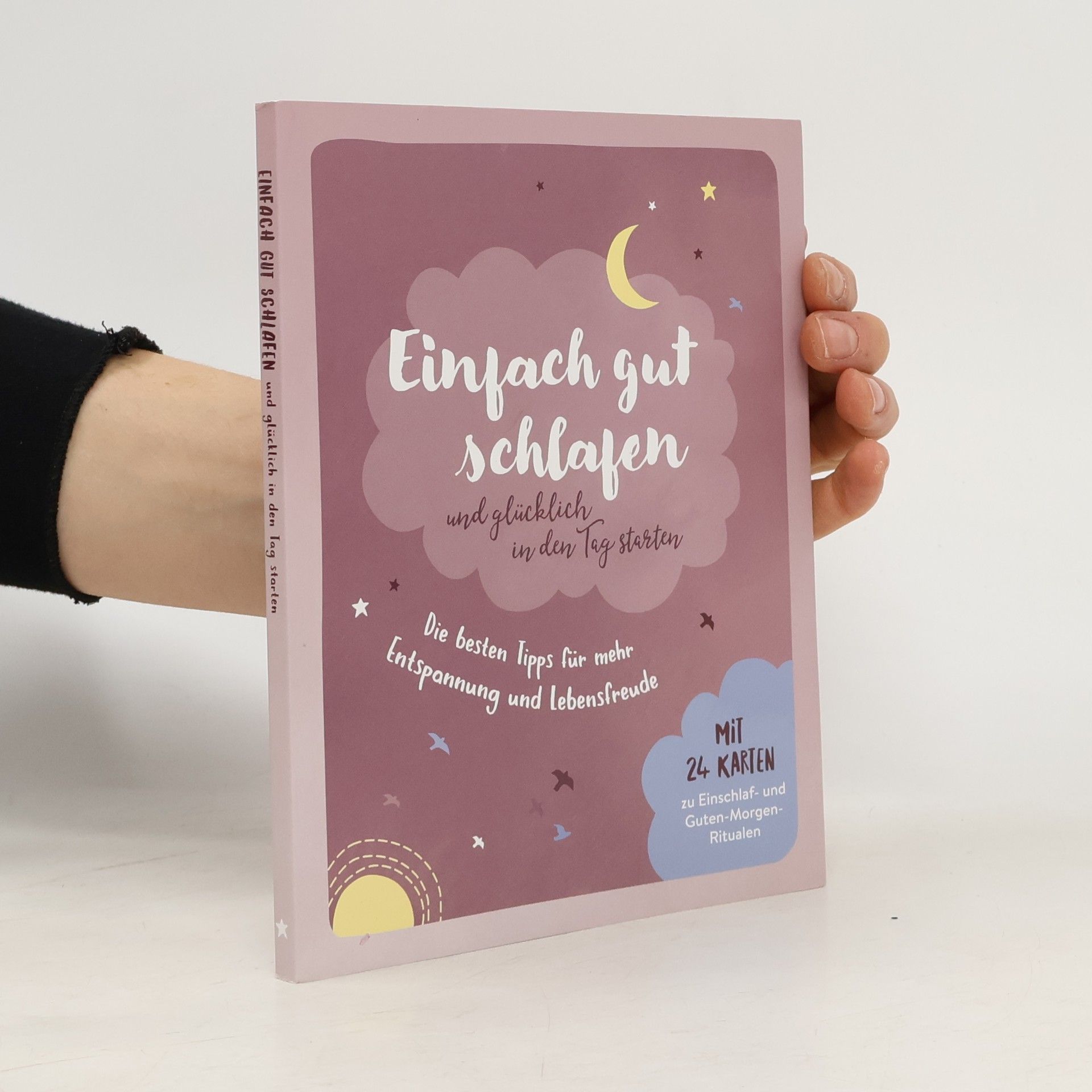 Katrin Höller Einfach gut schlafen und glücklich in den Tag starten