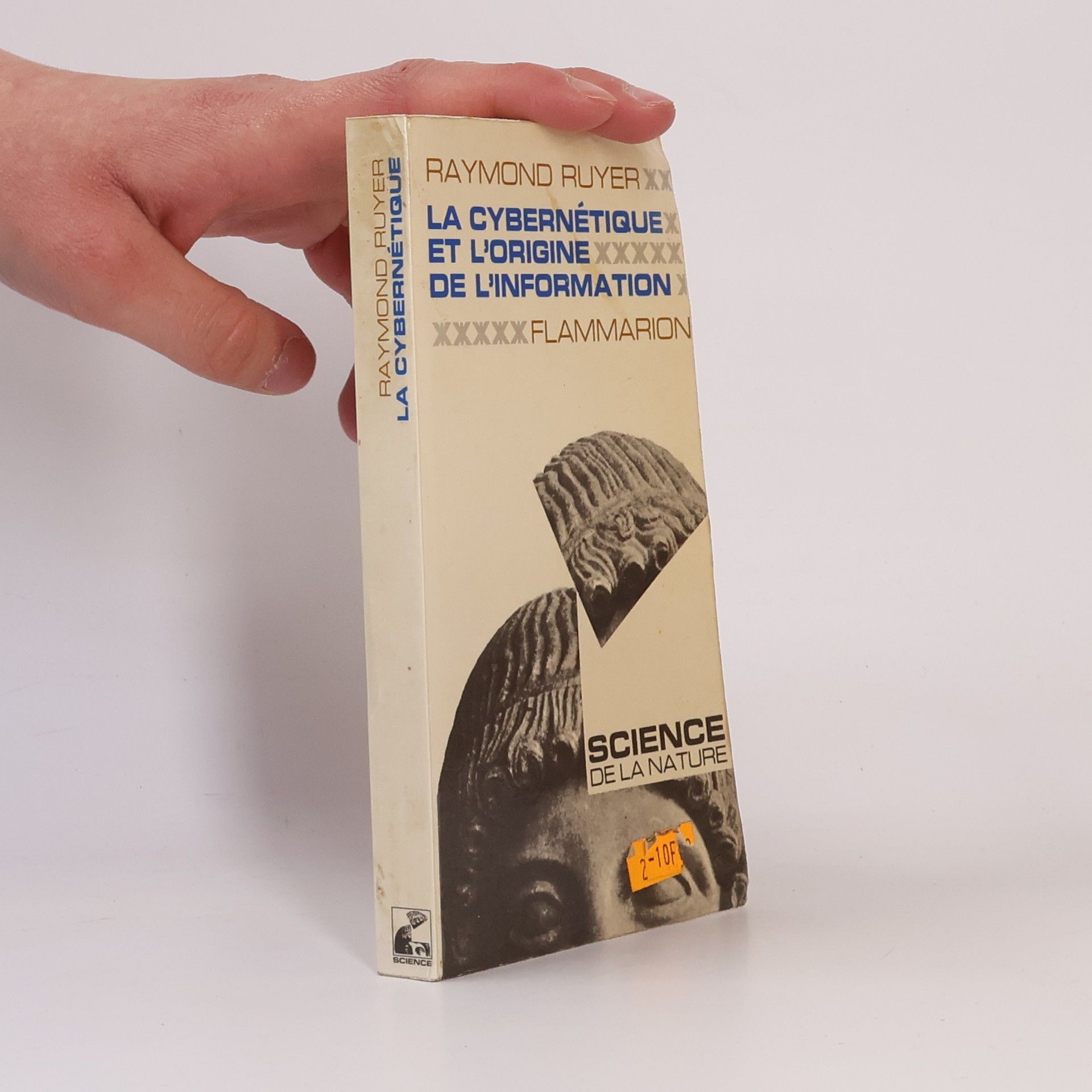 Raymond Ruyer La cybernétique et l'origine de l'information