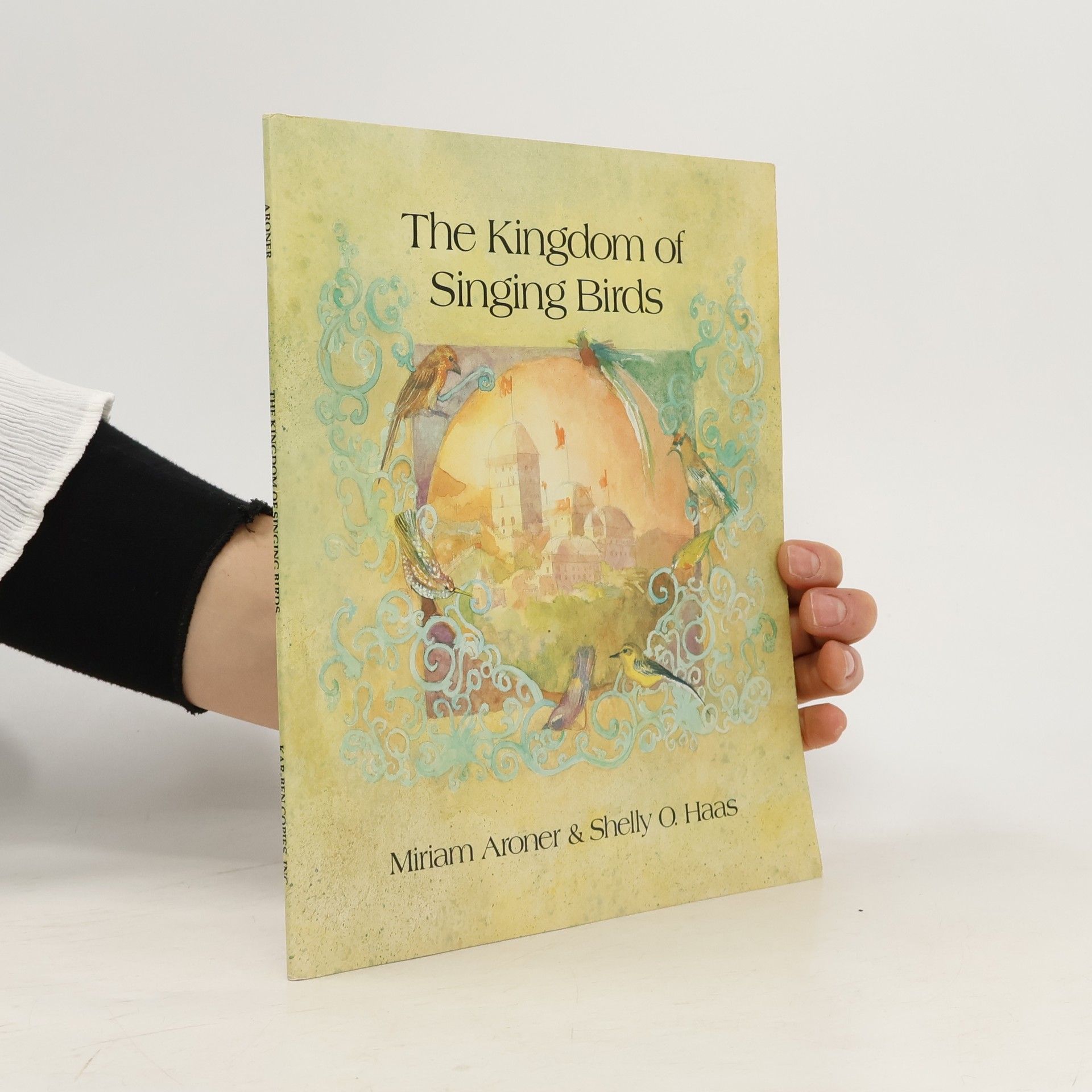 Miriam Aroner The Kingdom of Singing Birds