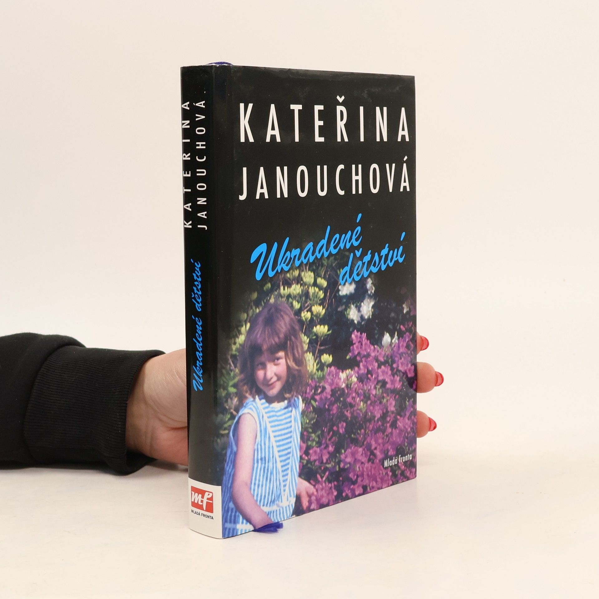 Katerina Janouch Ukradené dětství