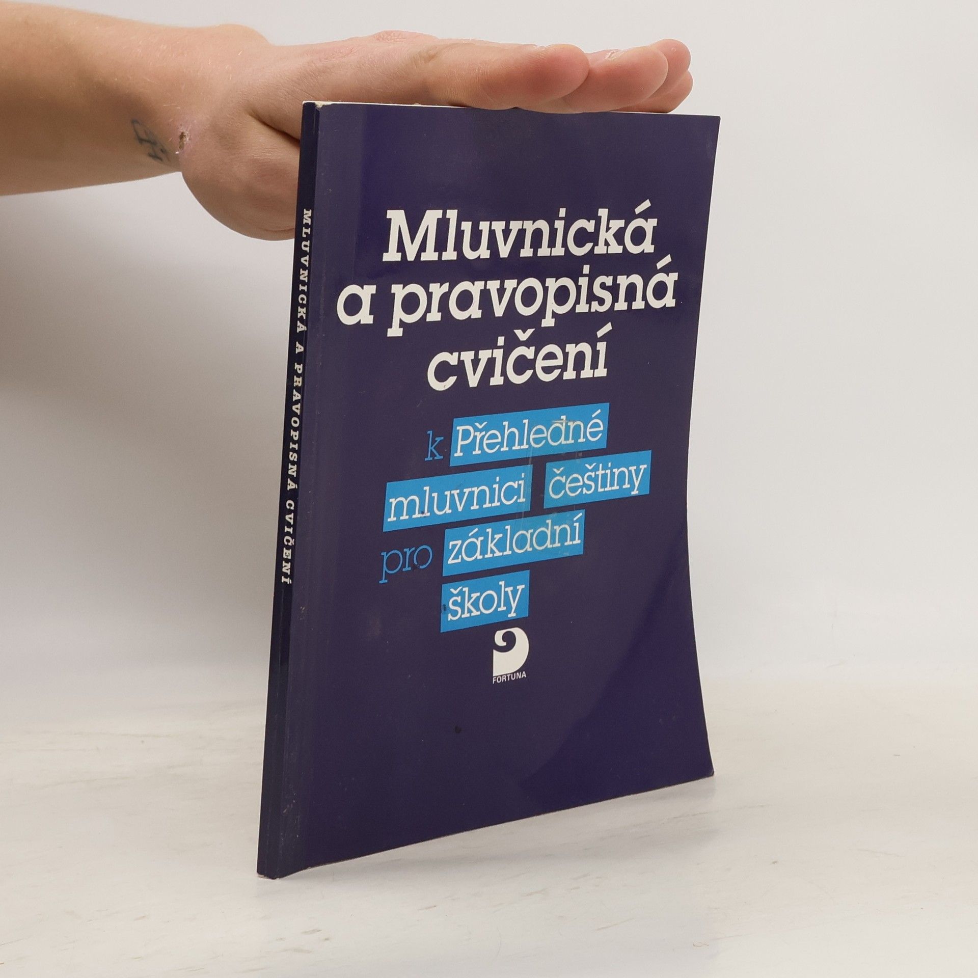 Vlastimil Styblík Mluvnická a pravopisná cvičení k Přehledné mluvnici češtiny pro základní školy