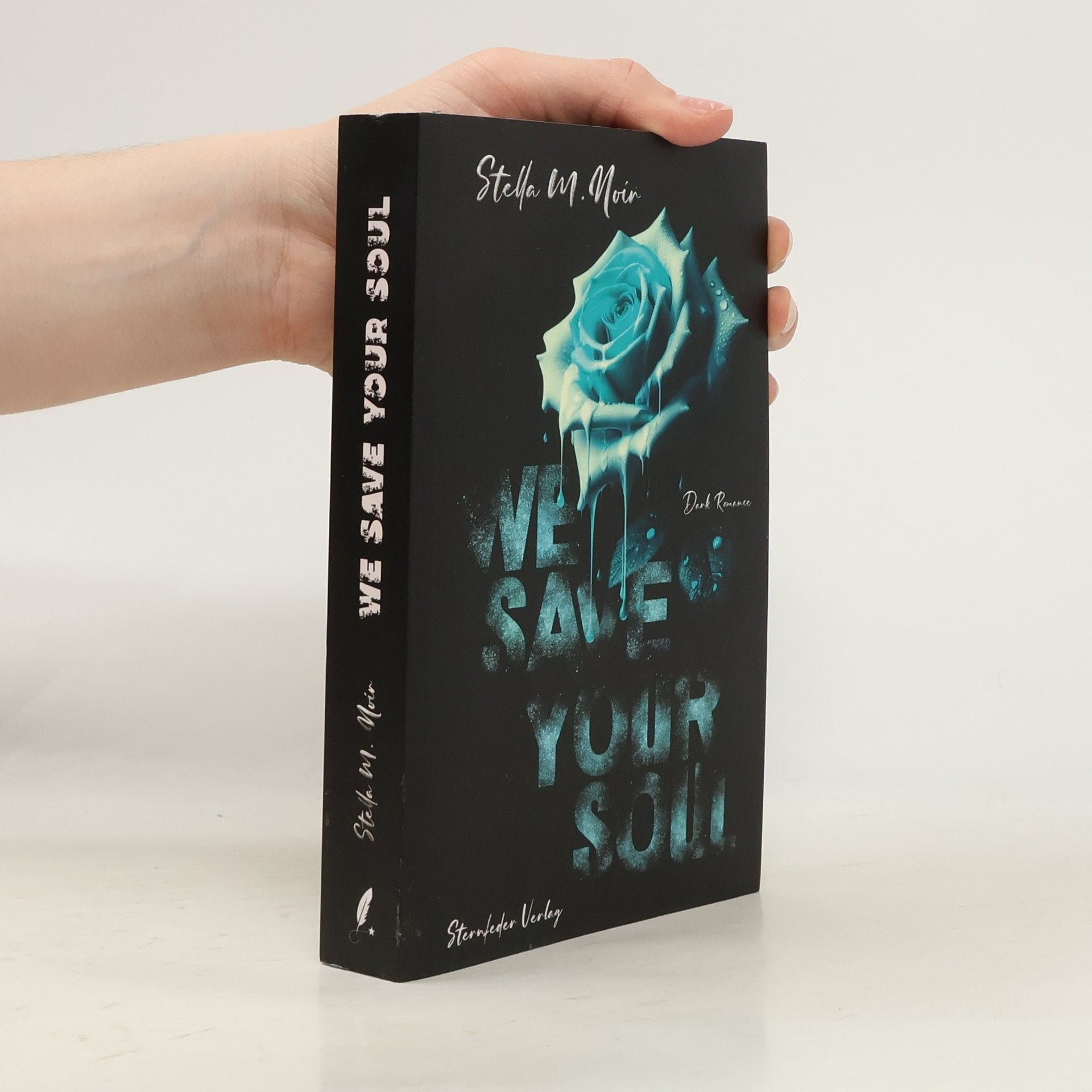 Stella M. Noir We Save Your Soul