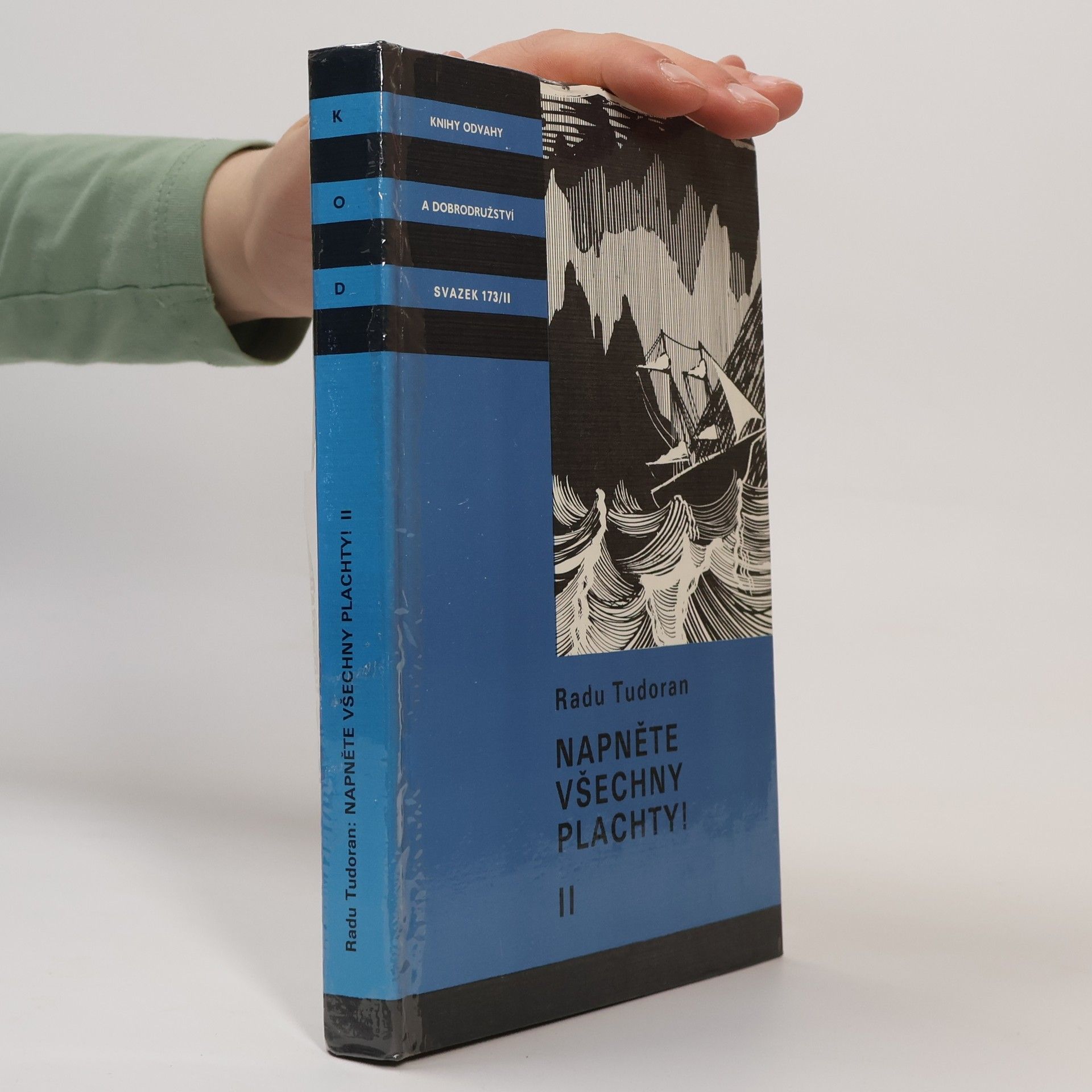 Radu Tudoran Napněte všechny plachty! II.
