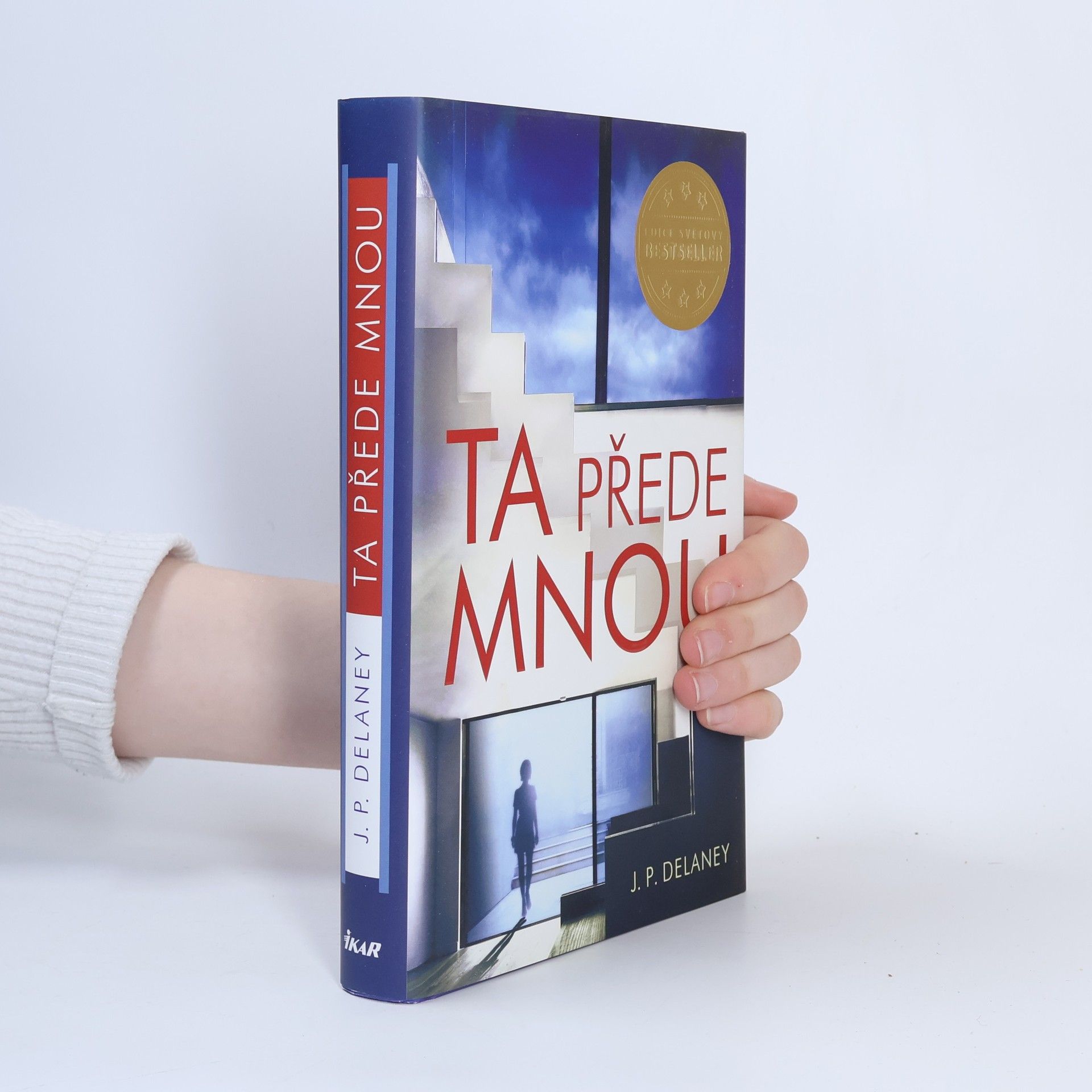 J. P. Delaney Ta přede mnou