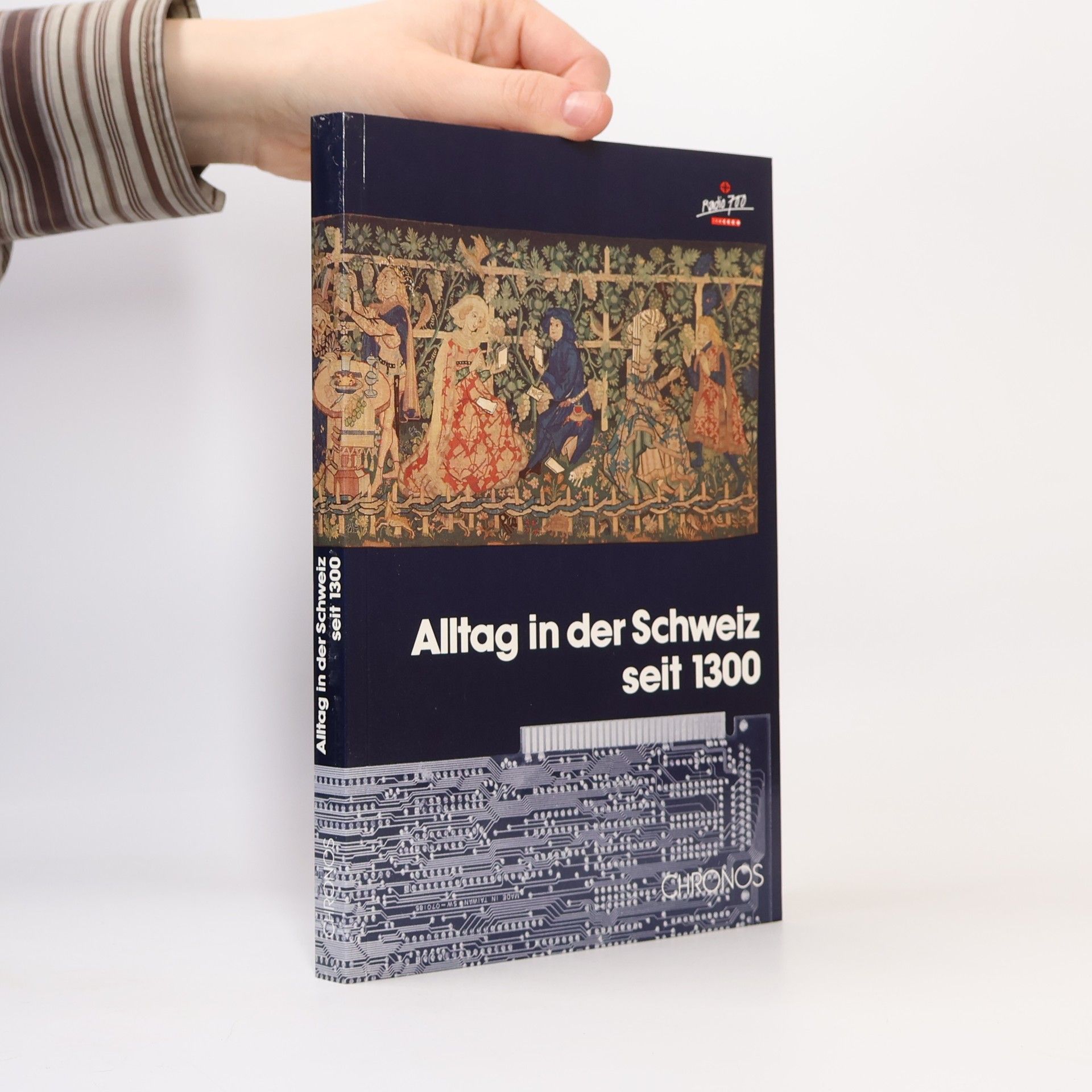 Bernhard Schneider Alltag in der Schweiz seit 1300