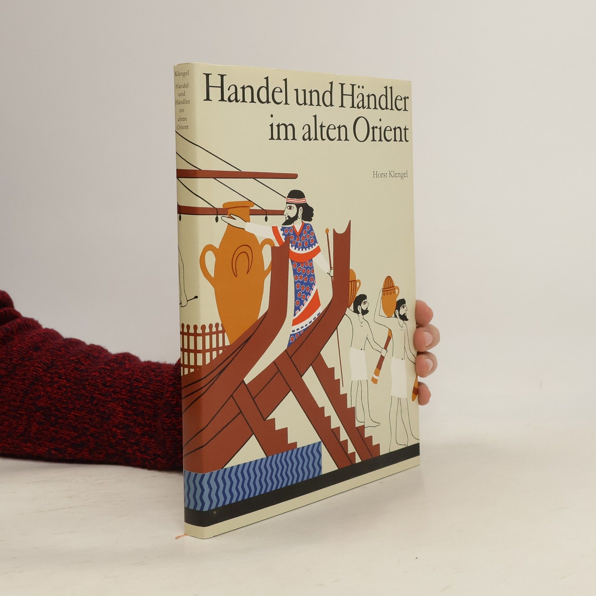 Horst Klengel Handel und Händler im alten Orient