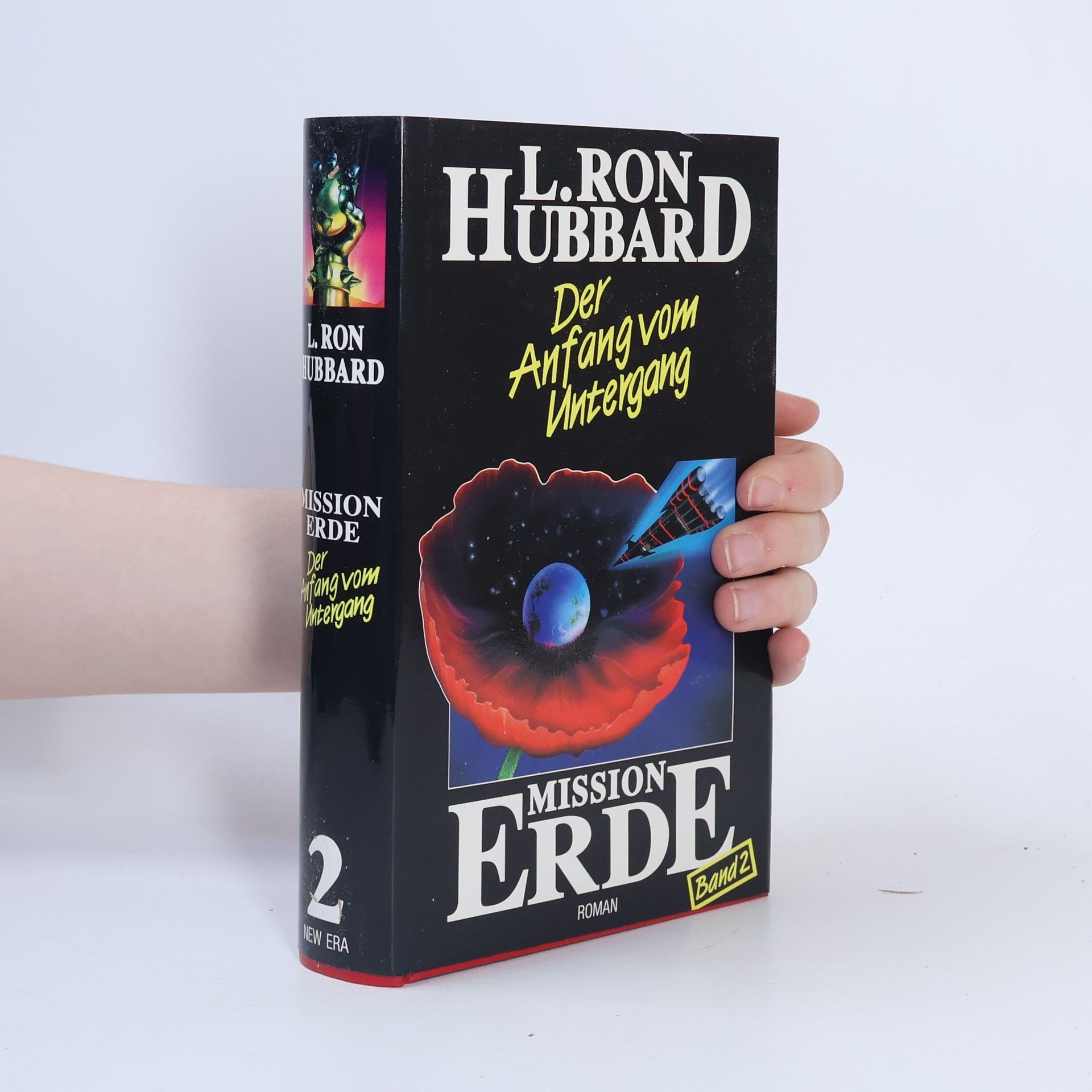 L. Ron Hubbard Mission Erde - 2: Der Anfang vom Untergang