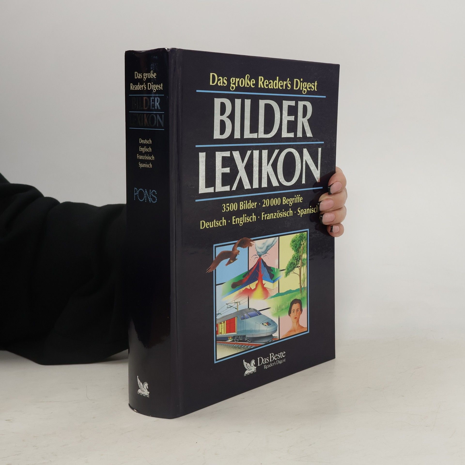 Autorenkollektiv Das große Reader's Digest : Bilder Lexikon