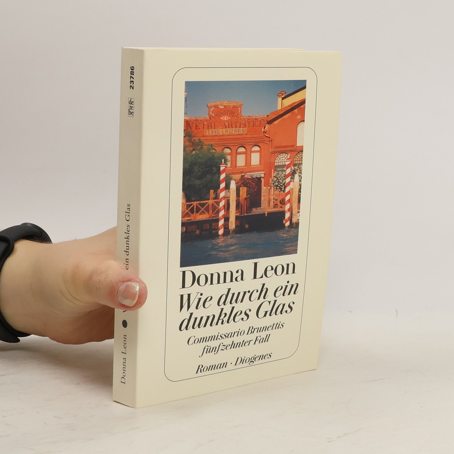 Donna Leon Wie durch ein dunkles Glas