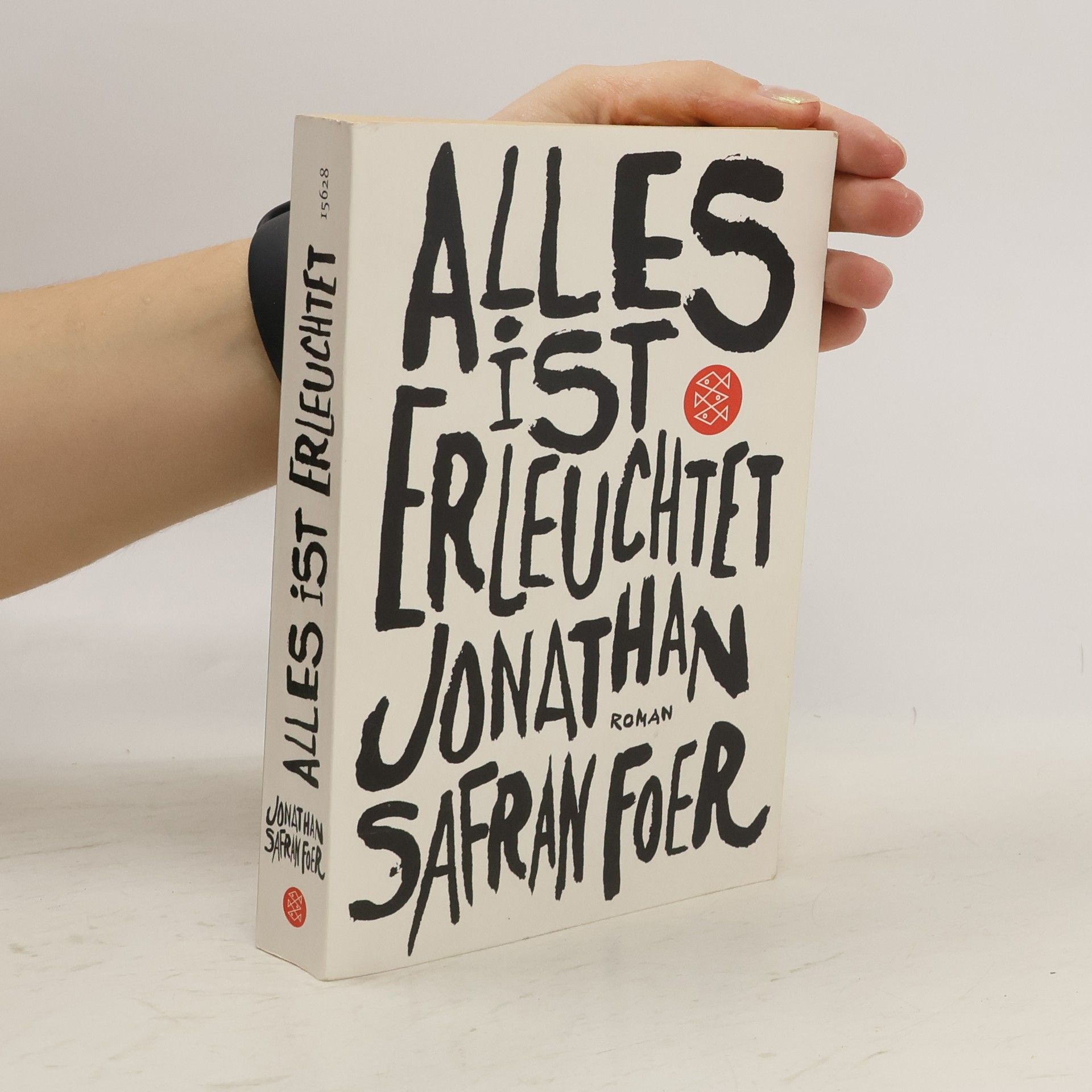Jonathan Safran Foer Alles ist erleuchtet