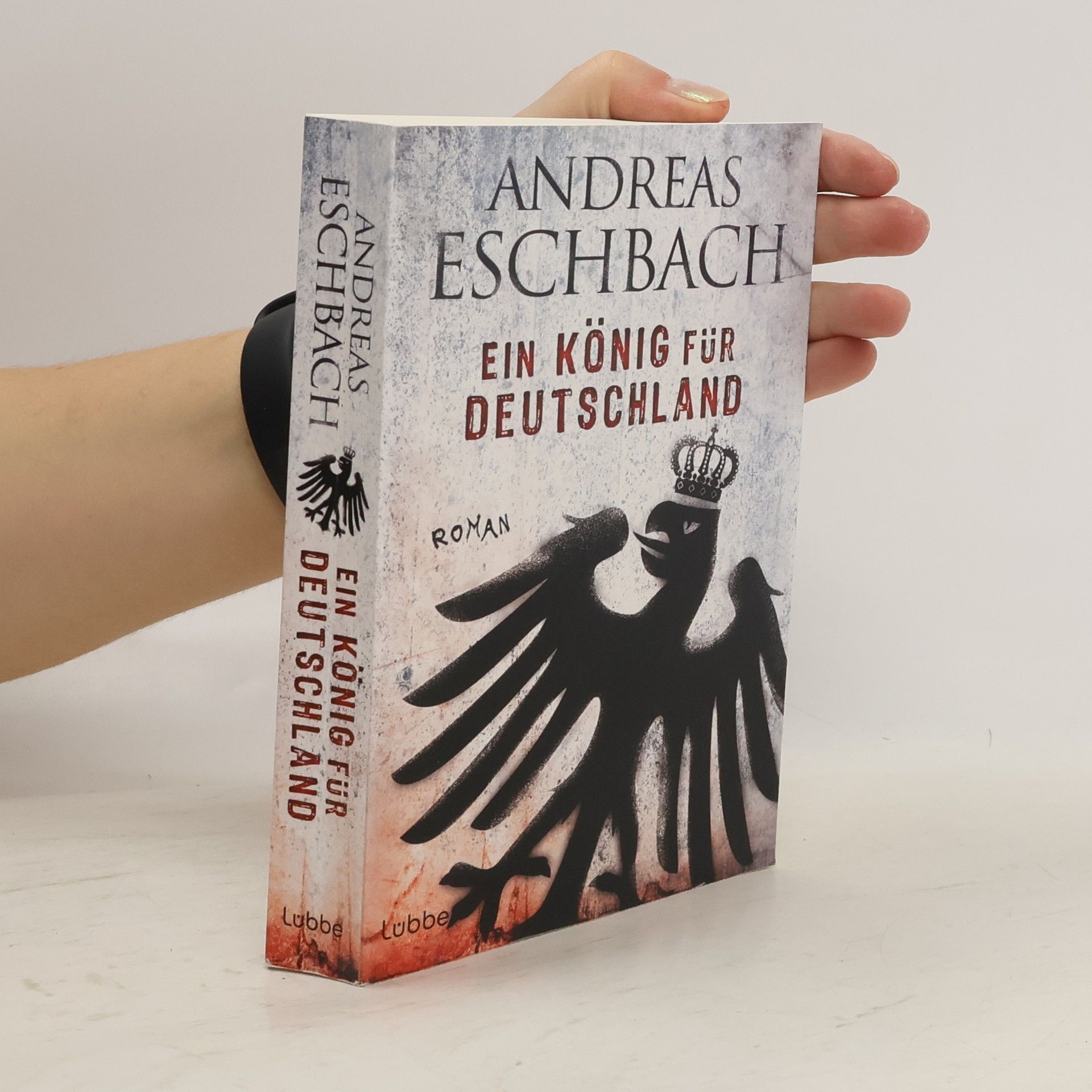 Andreas Eschbach Ein König für Deutschland