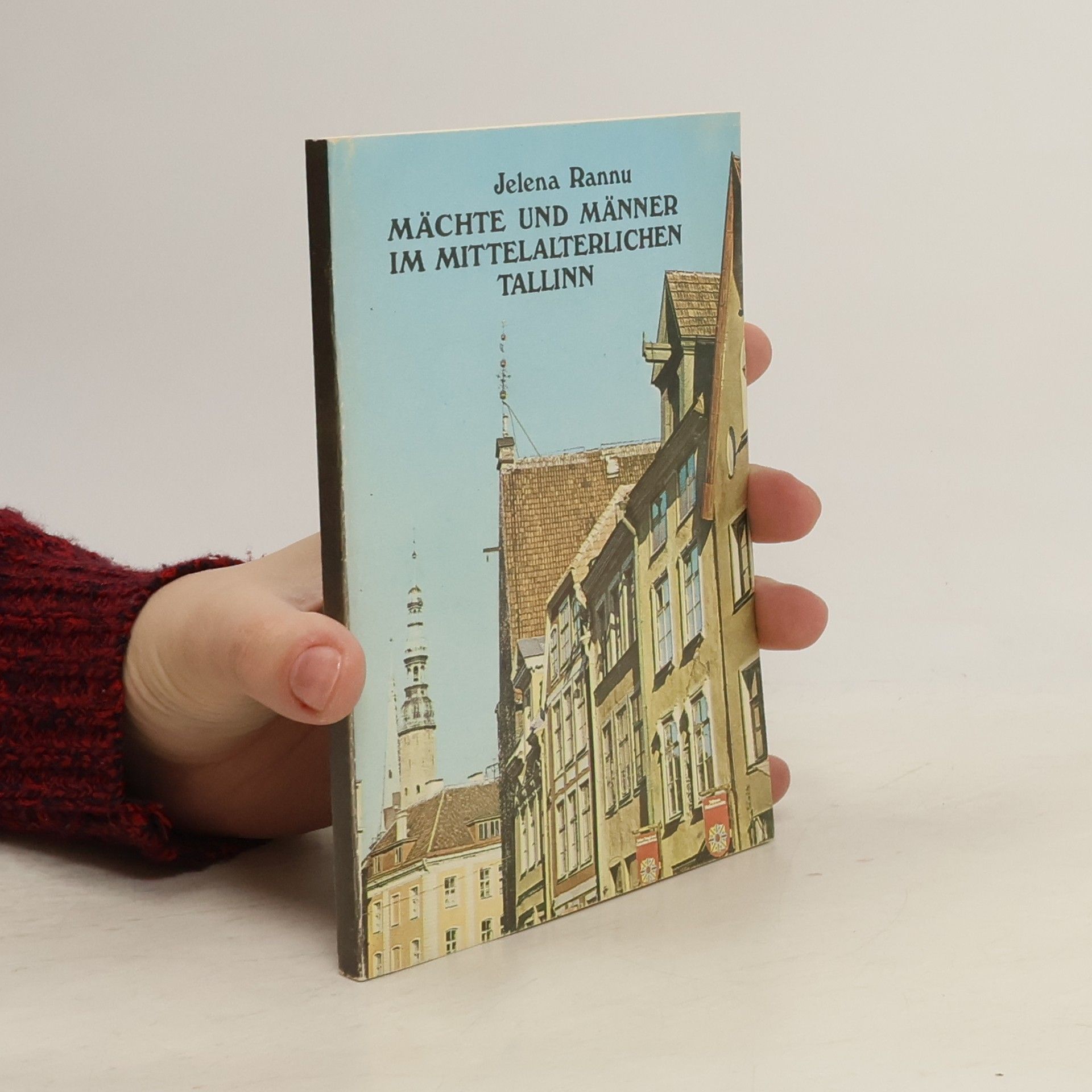 Ранну Е.А. Прошлое старого Таллина