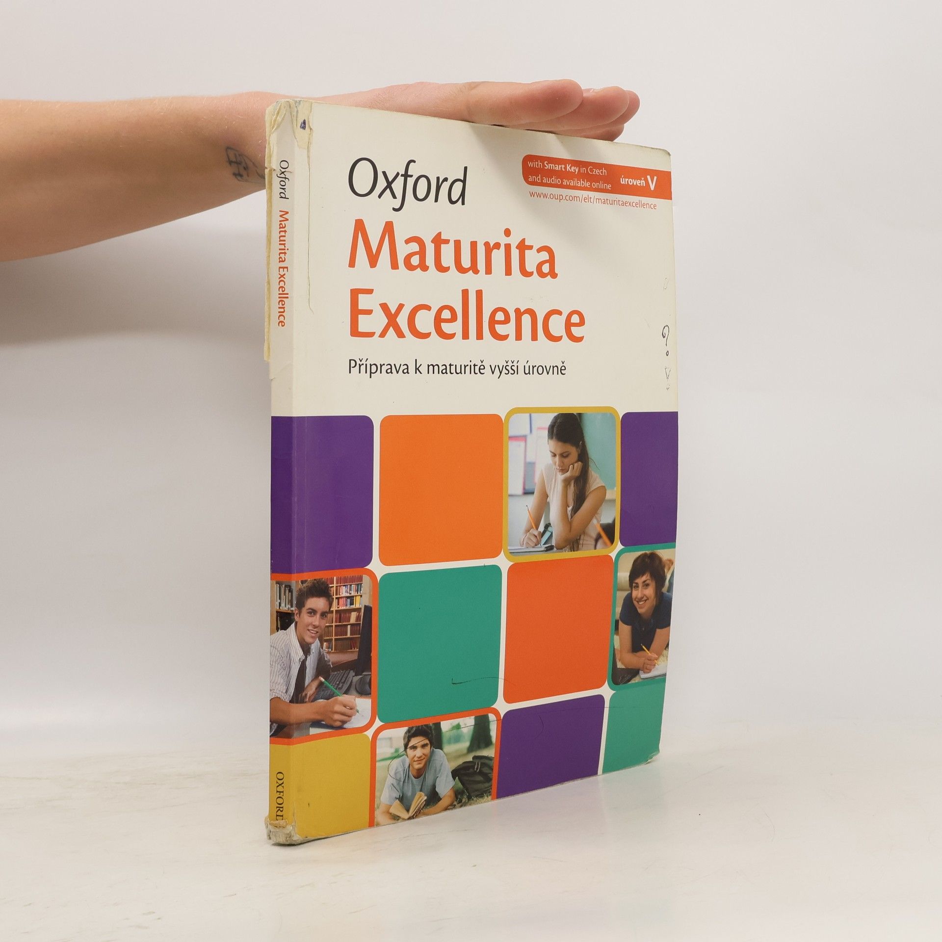 Eva Paulerová Oxford Maturita Excellence : příprava k maturitě vyšší úrovně