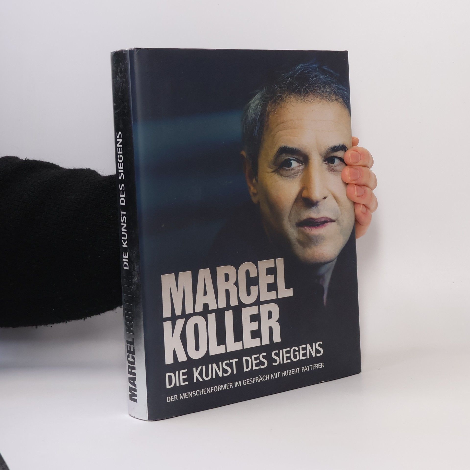 Hubert Patterer Marcel Koller - die Kunst des Siegens