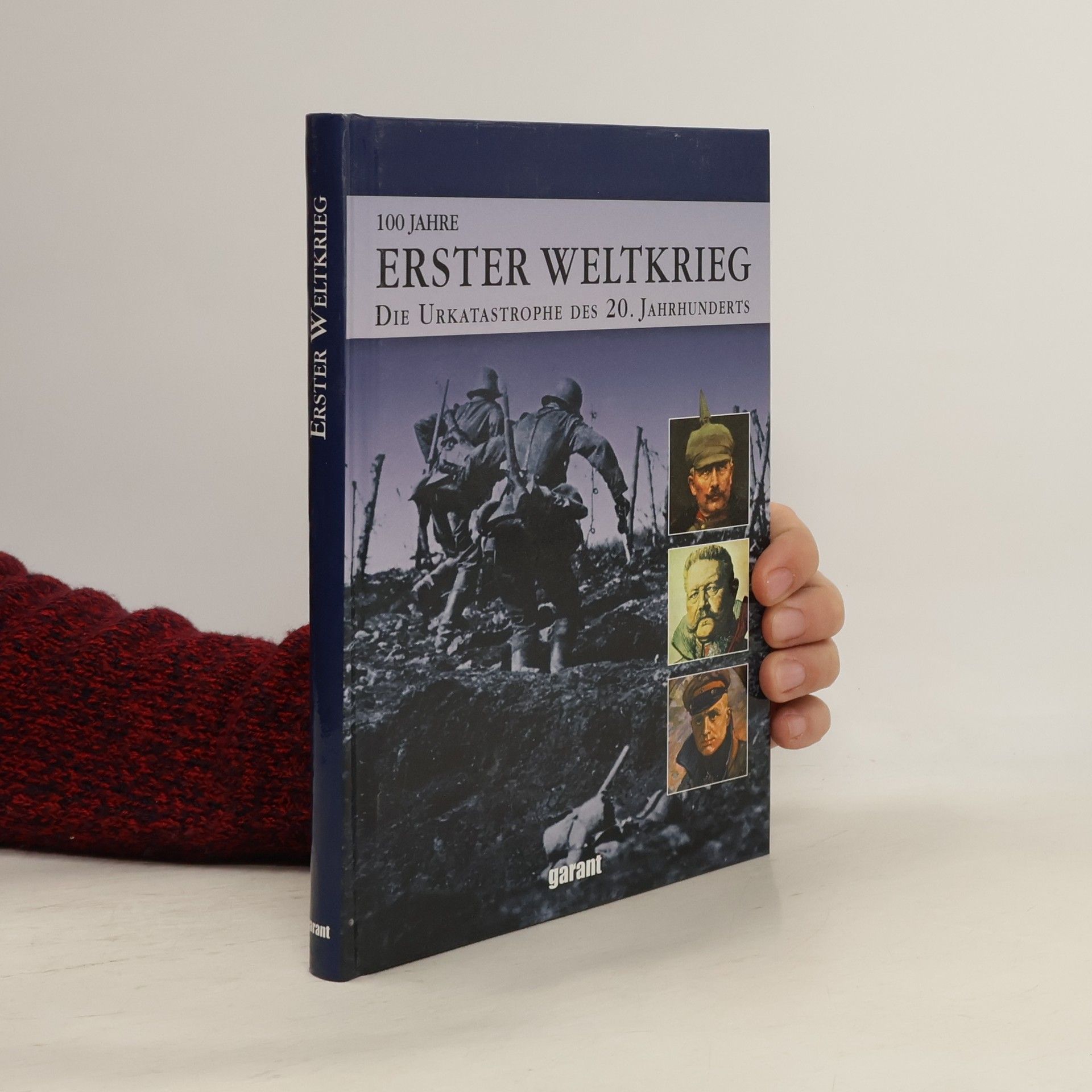 Autores varios 100 Jahre Erster Weltkrieg