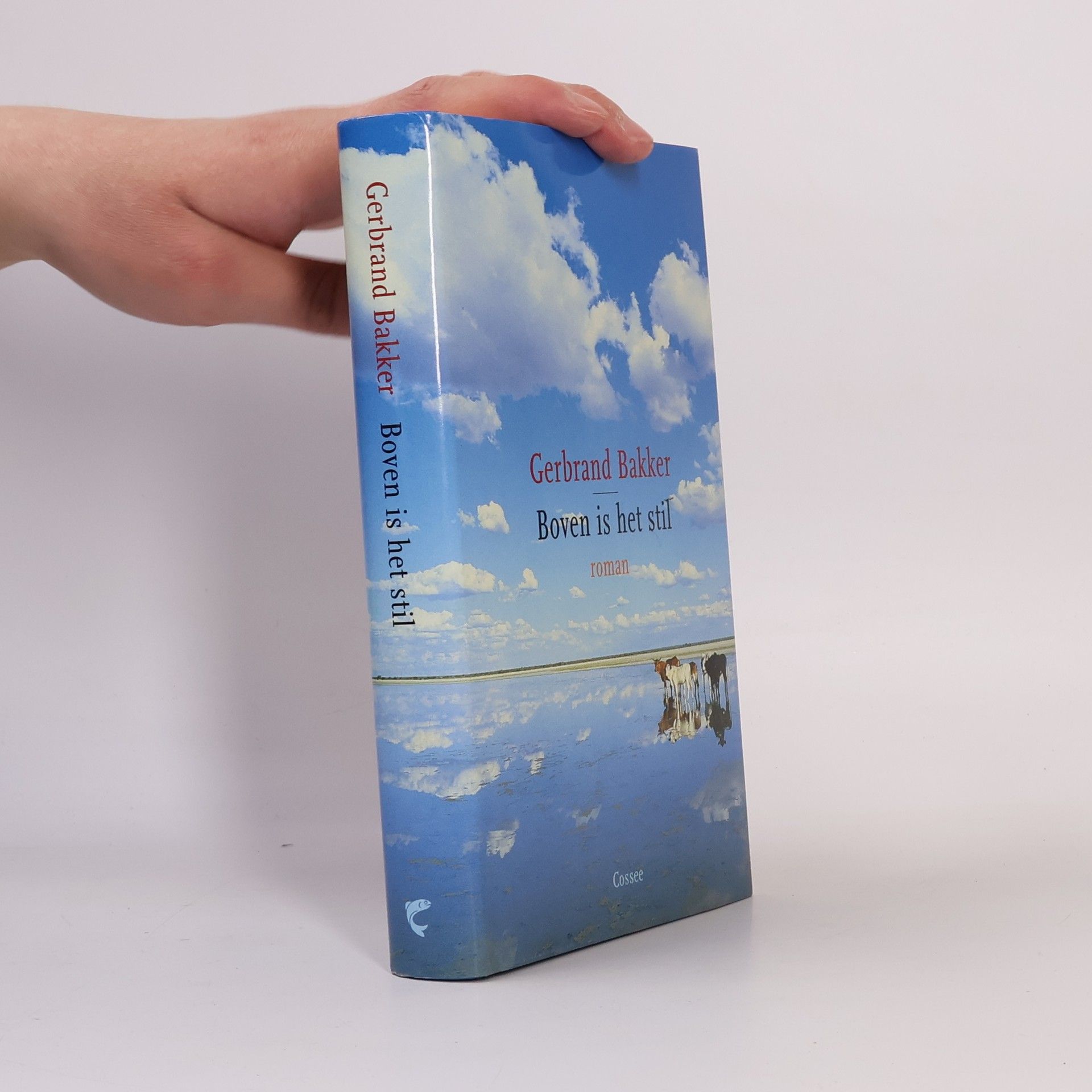 Gerbrand Bakker Boven is het stil