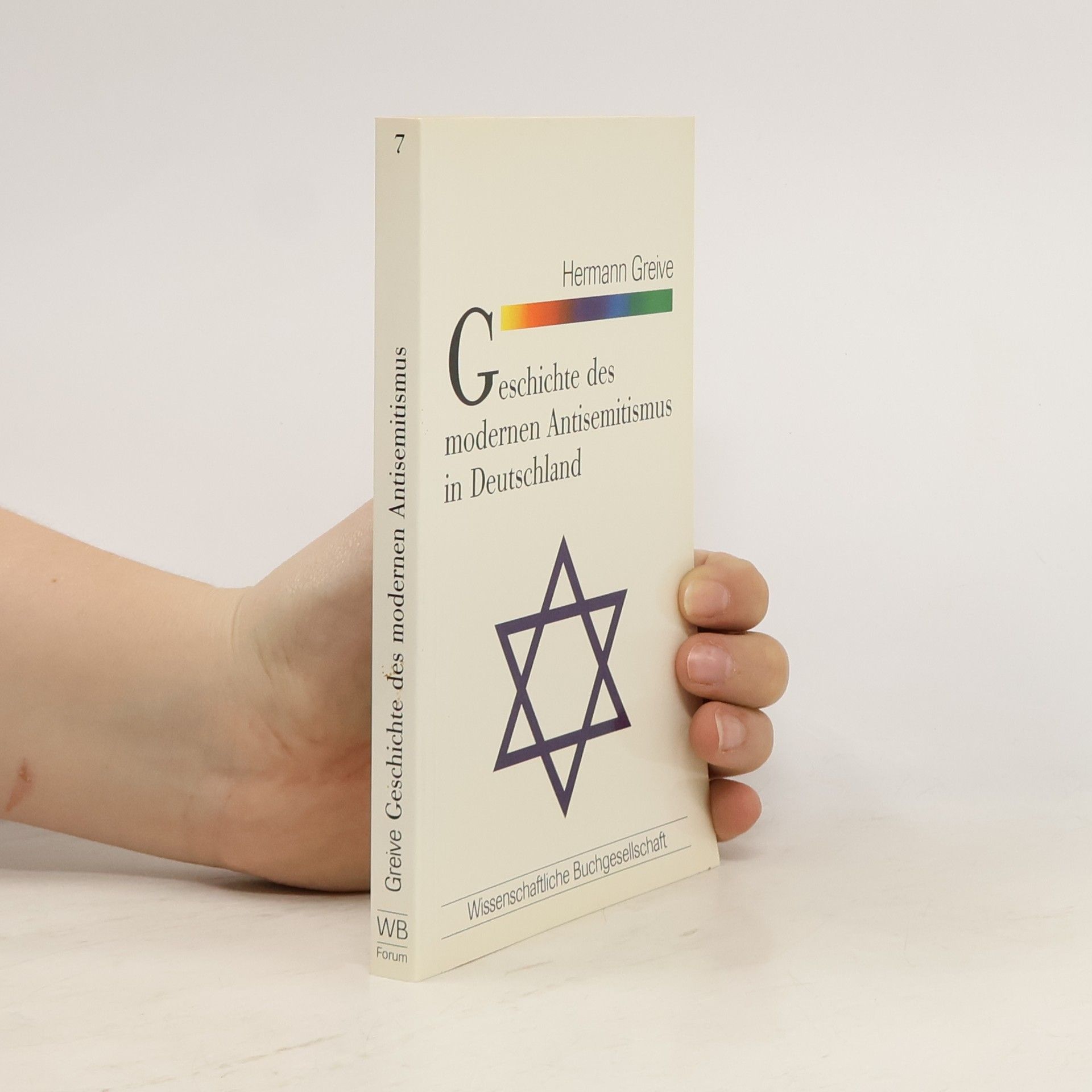 Hermann Greive Geschichte des modernen Antisemitismus in Deutschland
