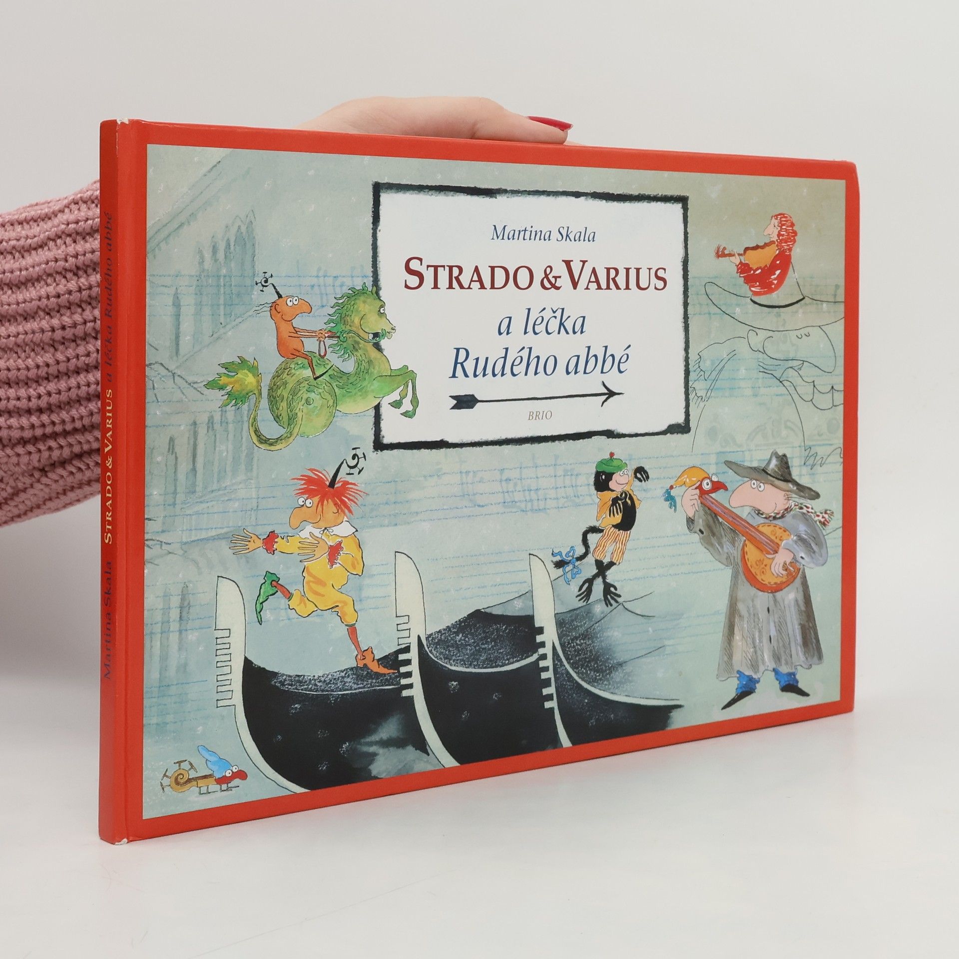 Martina Skala Strado & Varius a léčka Rudého abbé
