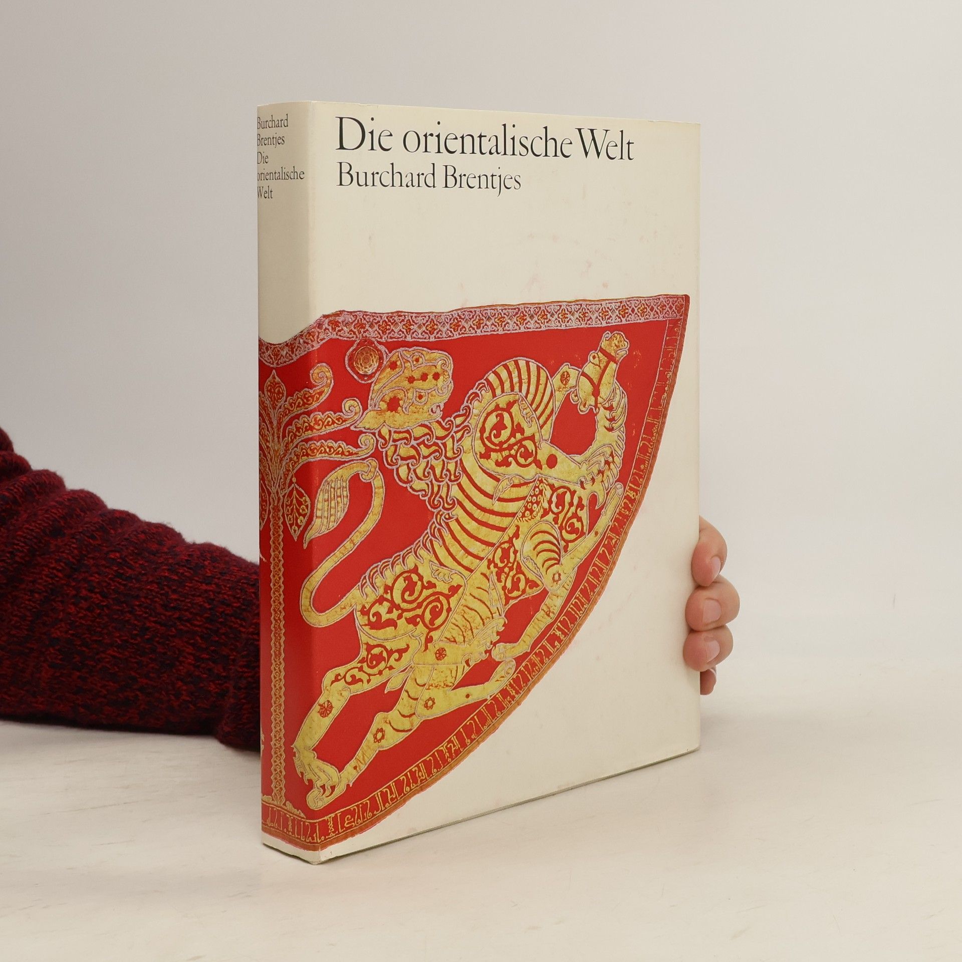 Burchard Brentjes Die Orientalische Welt
