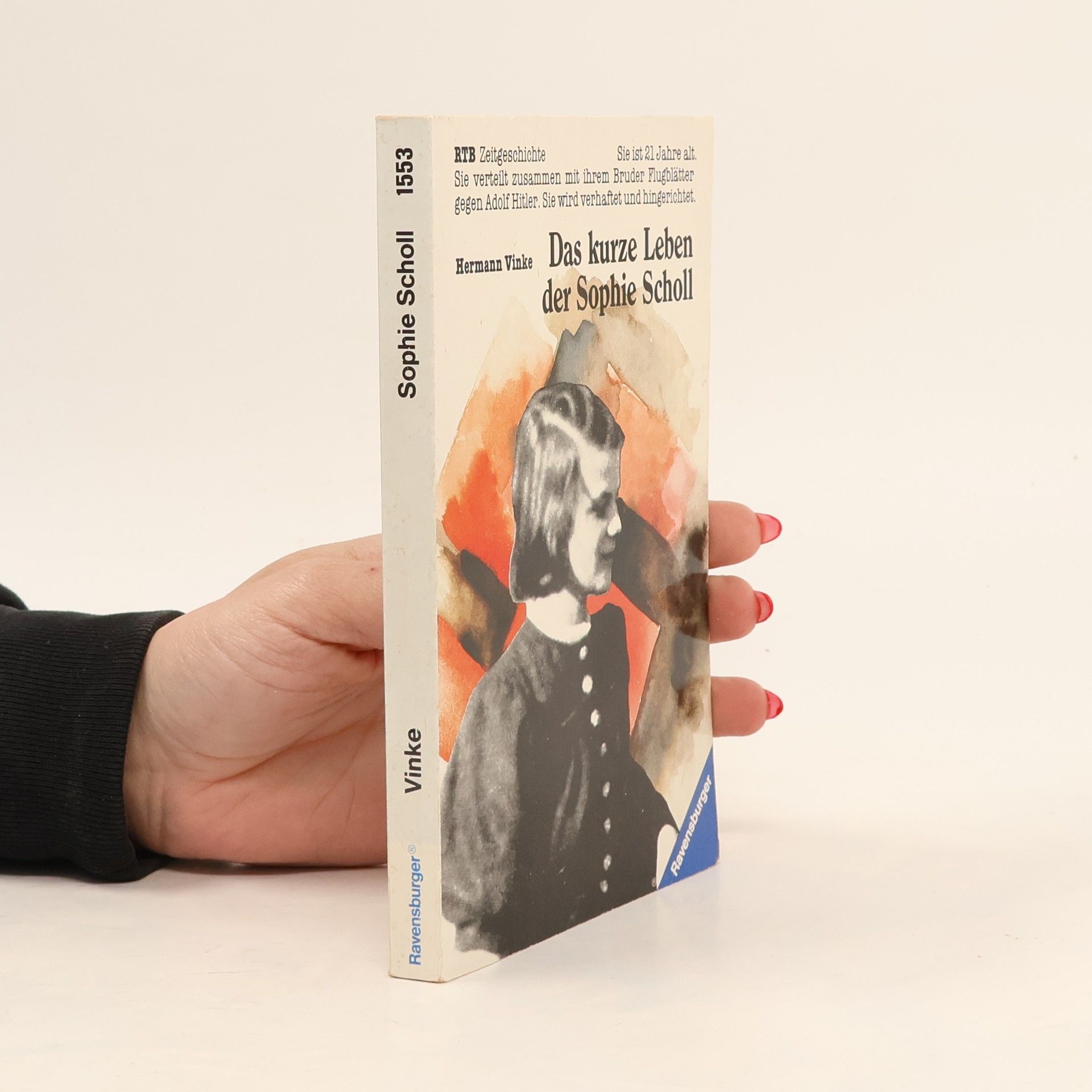 Hermann Vinke Das kurze Leben der Sophie Scholl