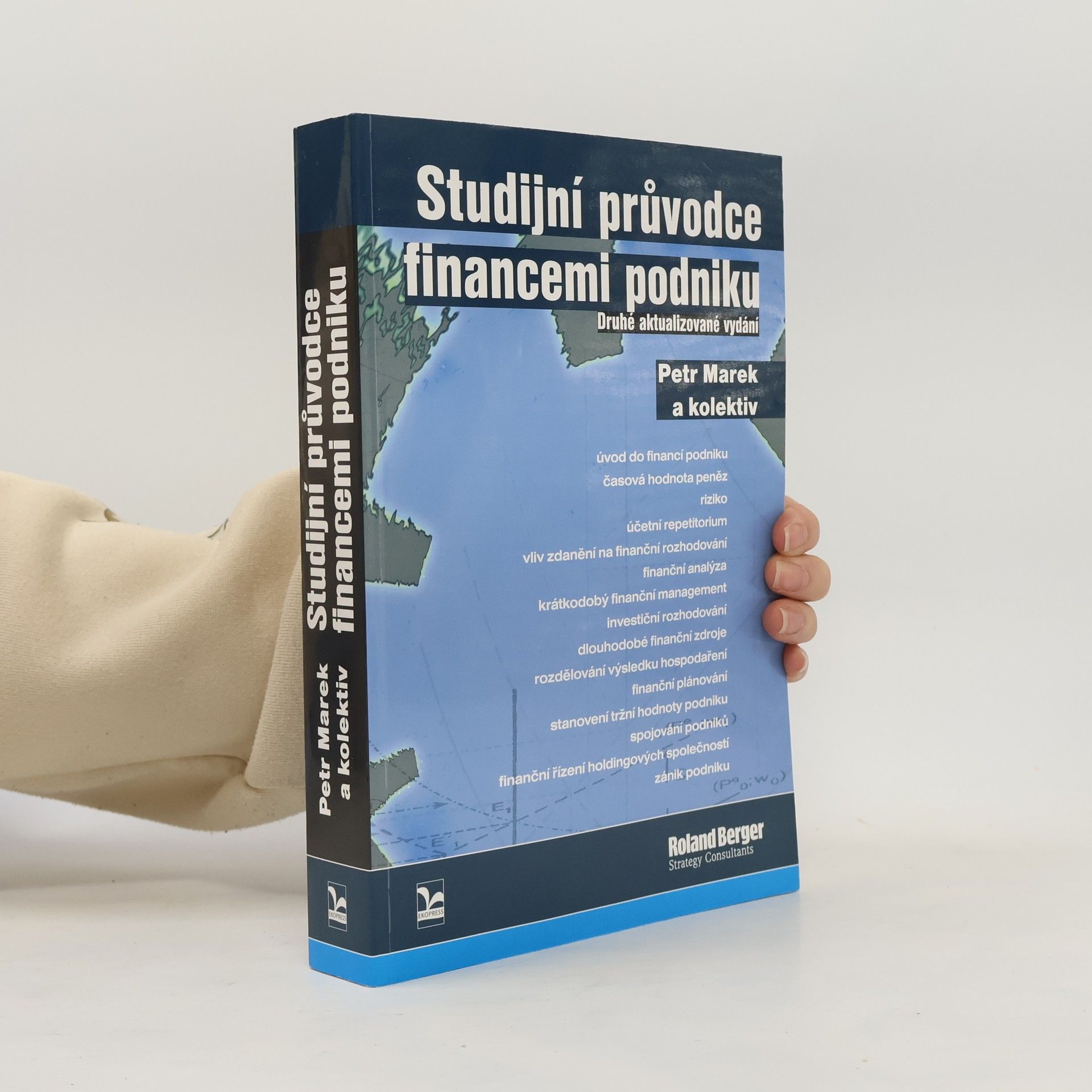 Petr Marek Studijní průvodce financemi podniku