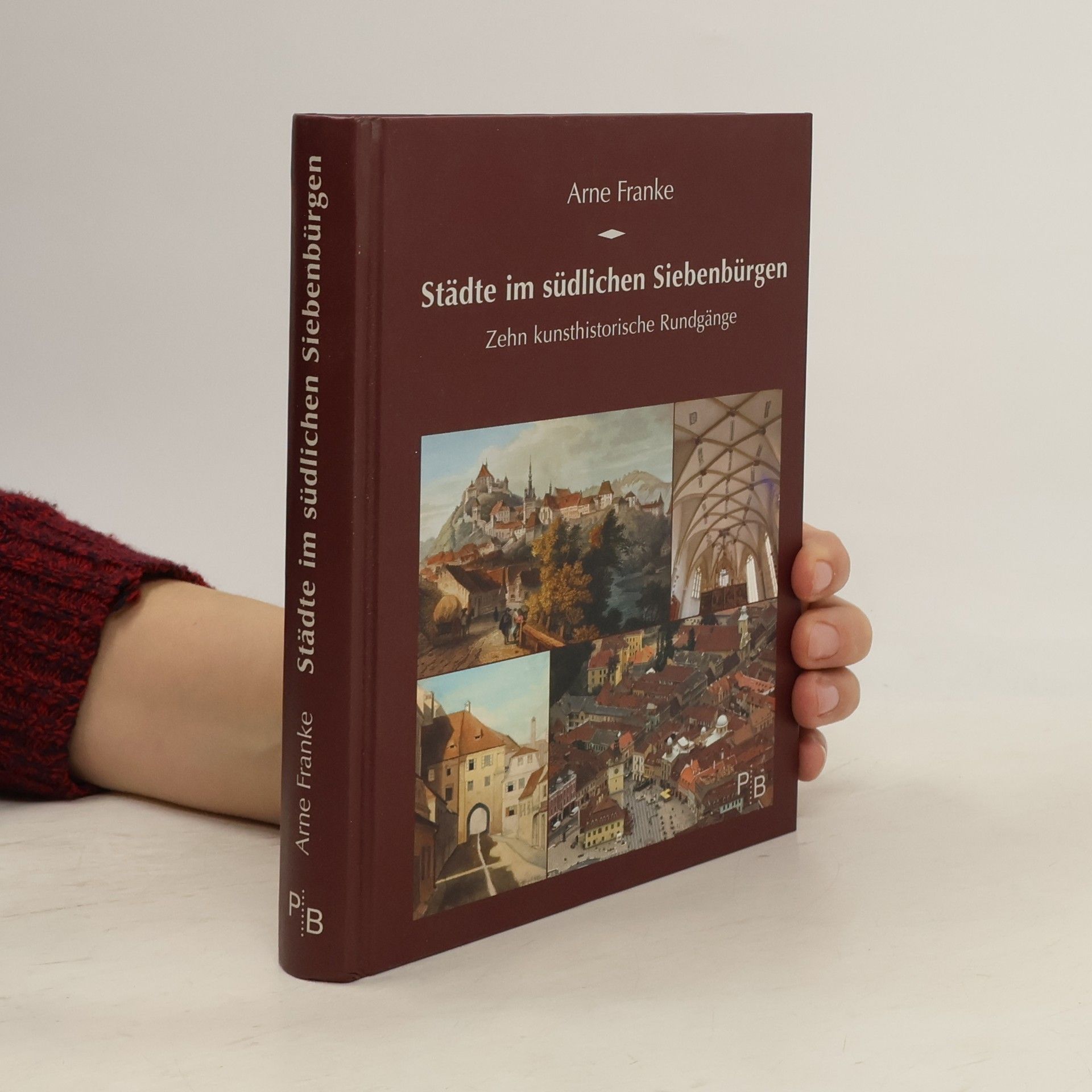 Arne Franke Städte im südlichen Siebenbürgen