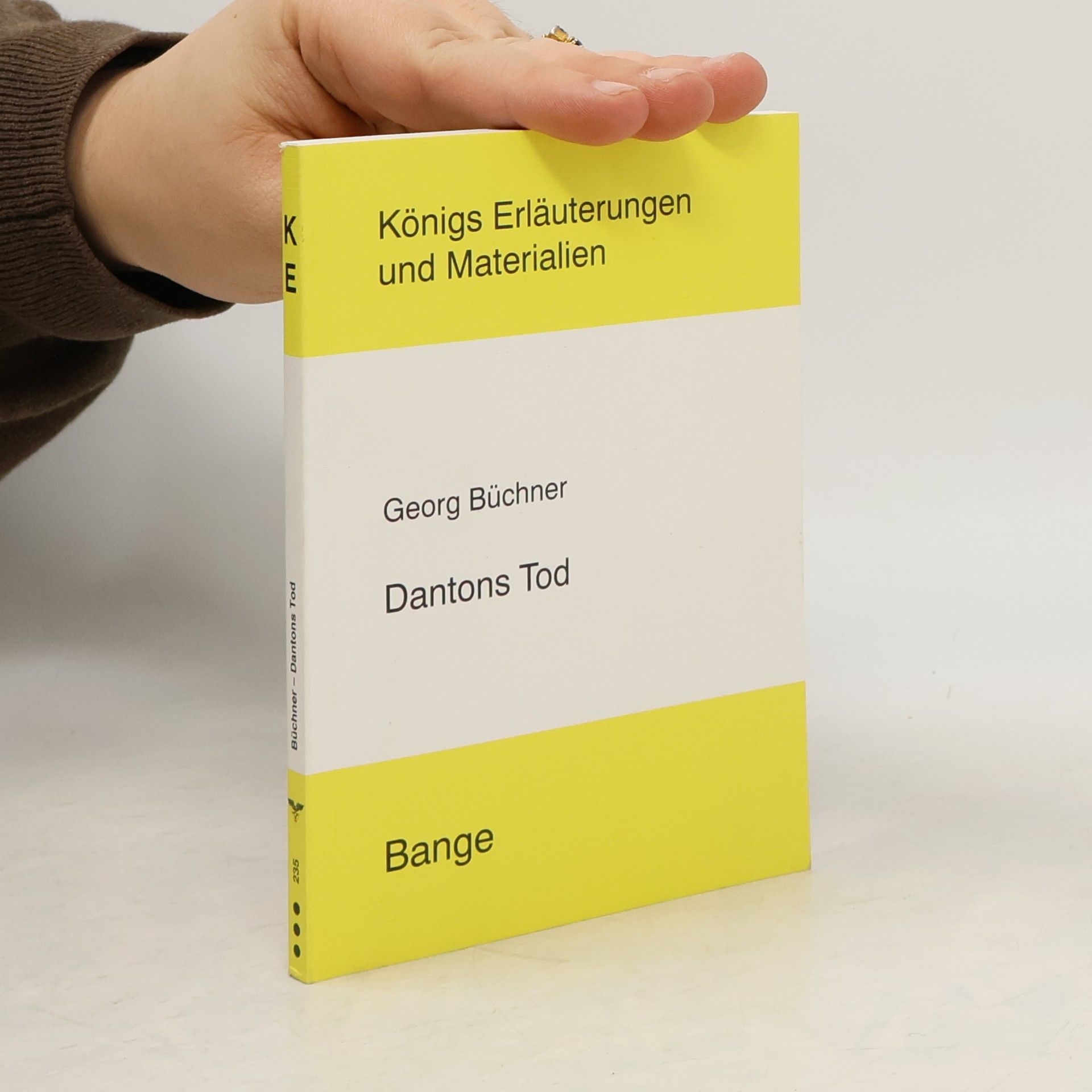 Friedhelm Kicherer Königs Erläuterungen und Materialien - 235: Erläuterungen zu Georg Büchner, Dantons Tod