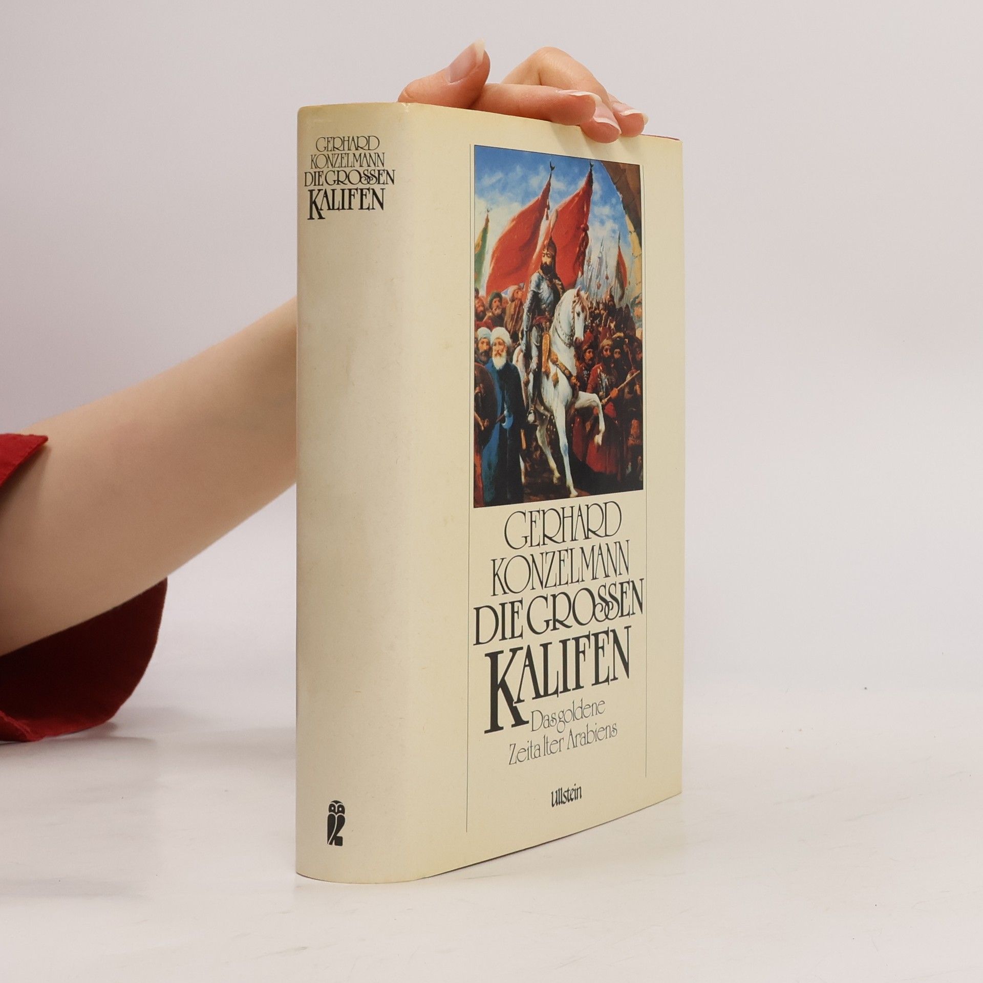 Gerhard Konzelmann Die grossen Kalifen