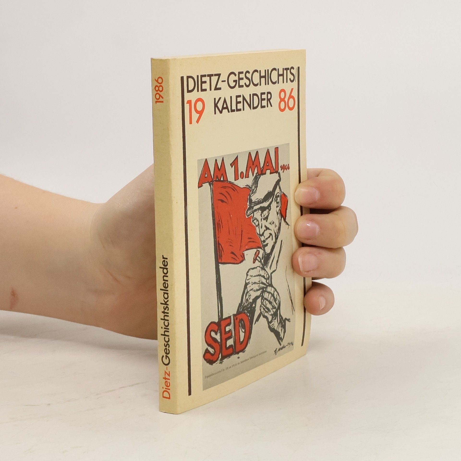 Collectif d'auteurs Dietz Geschichtskalender 1986