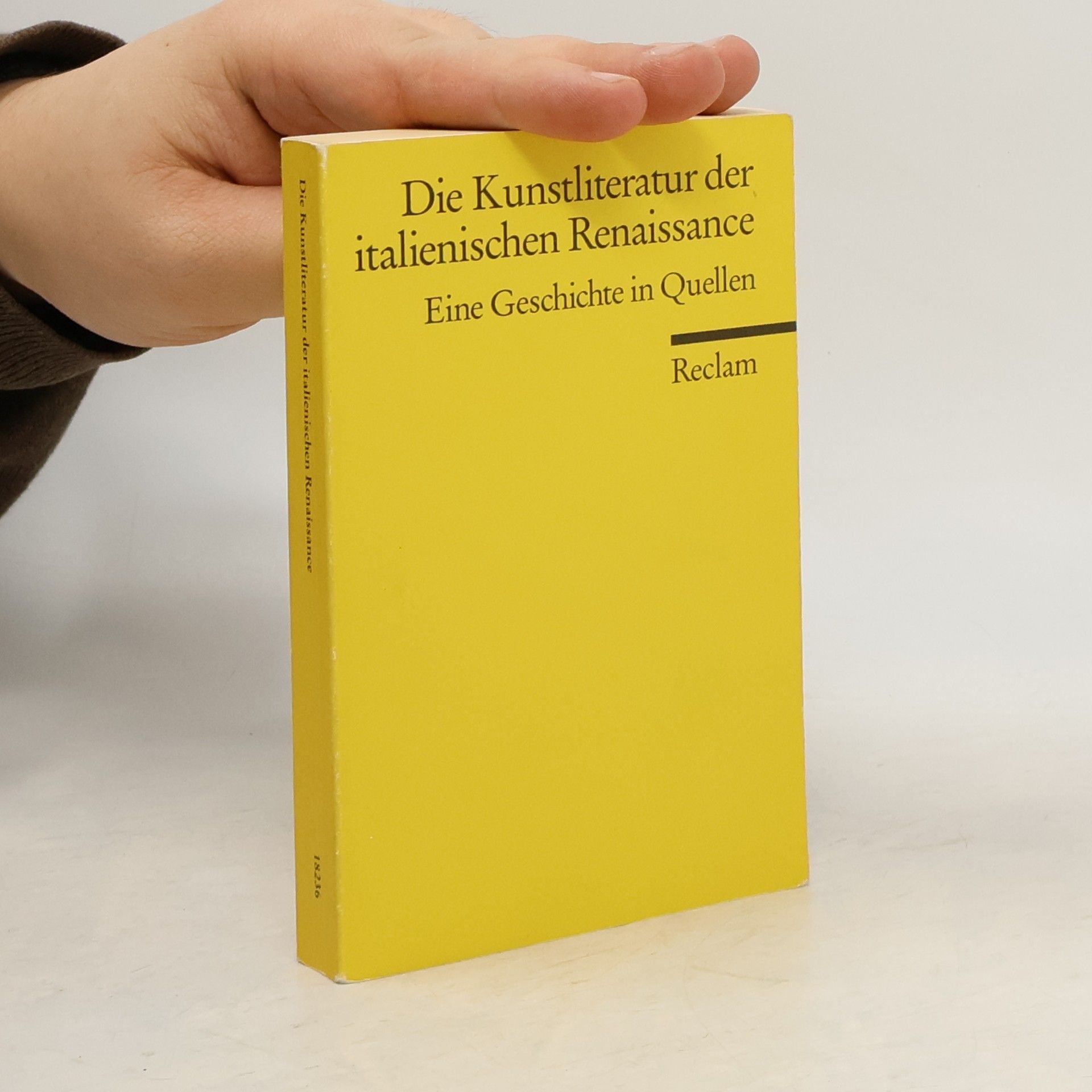 Ulrich Pfisterer Reclams Universal-Bibliothek: Die Kunstliteratur der italienischen Renaissance