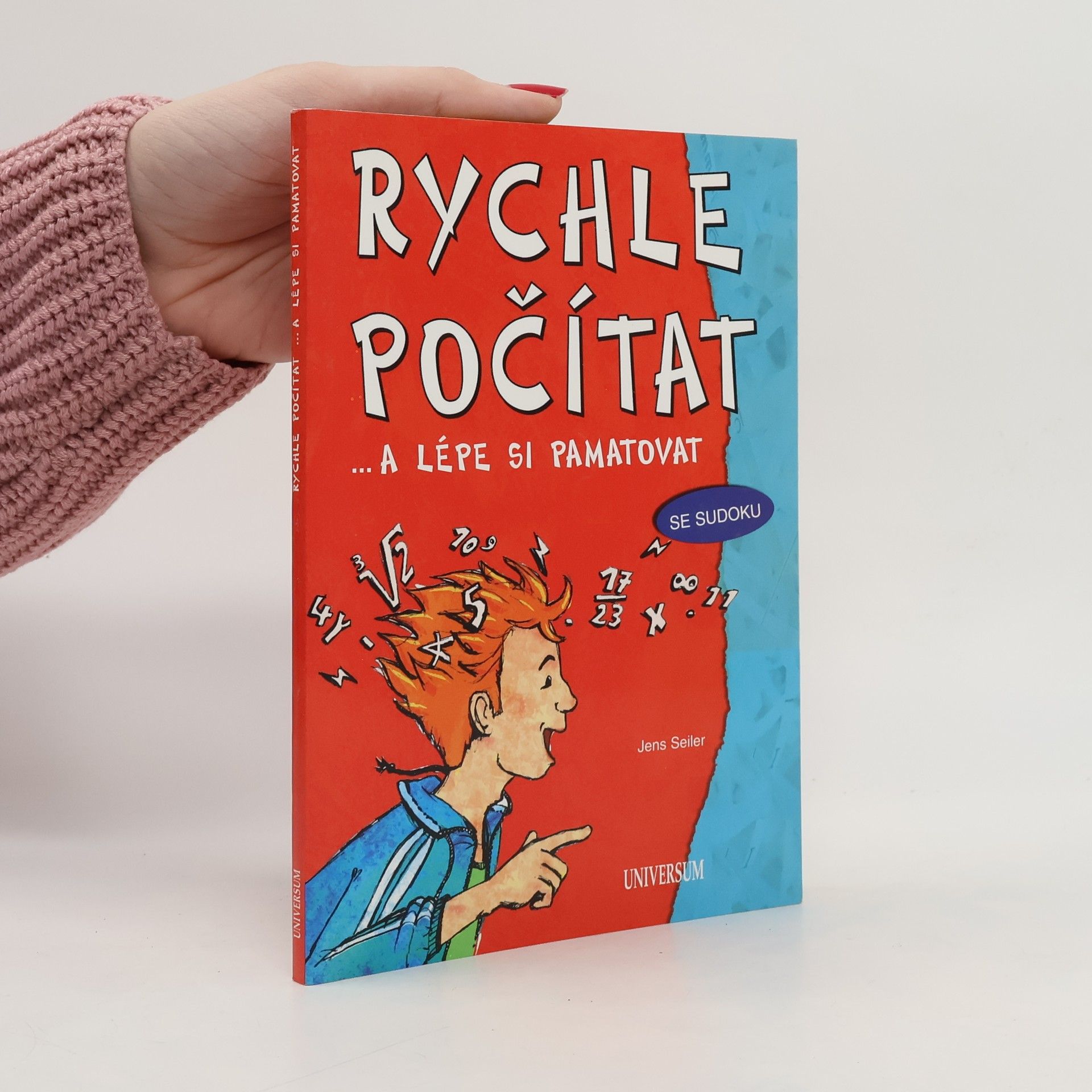Jens Seiler Rychle počítat... A lépe si pamatovat