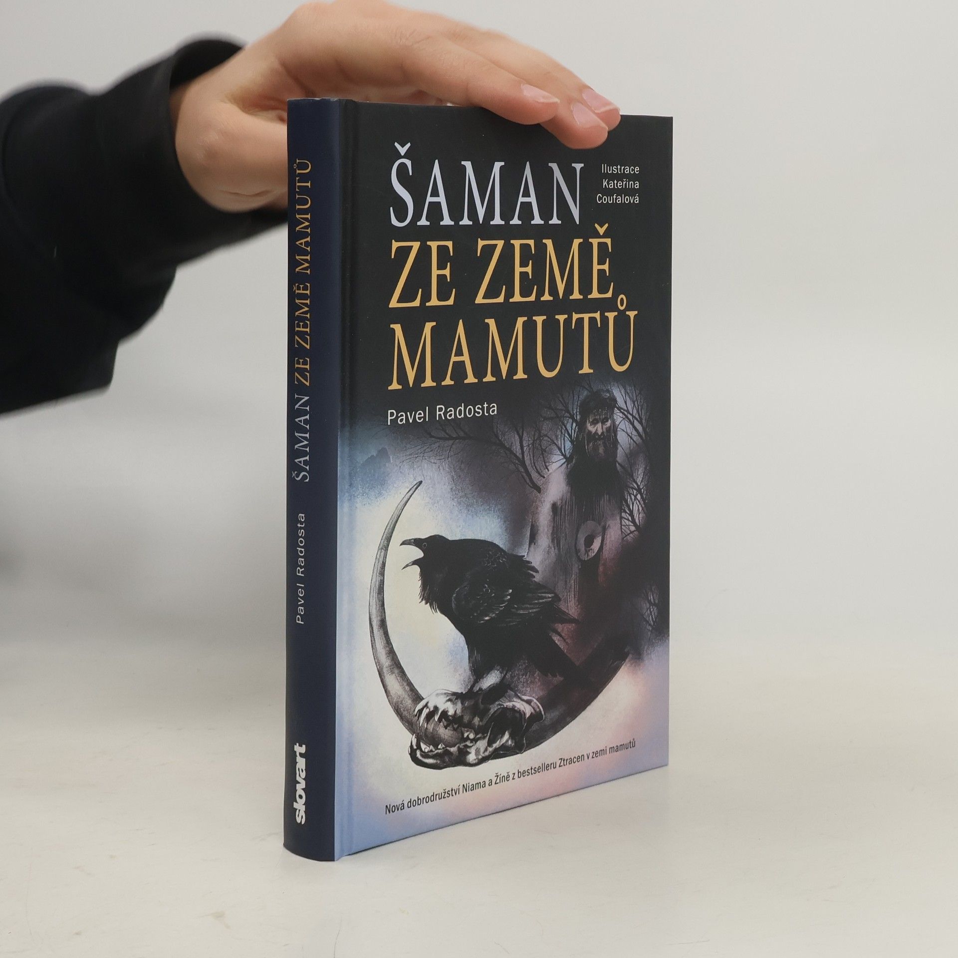 Pavel Radosta Šaman ze země mamutů