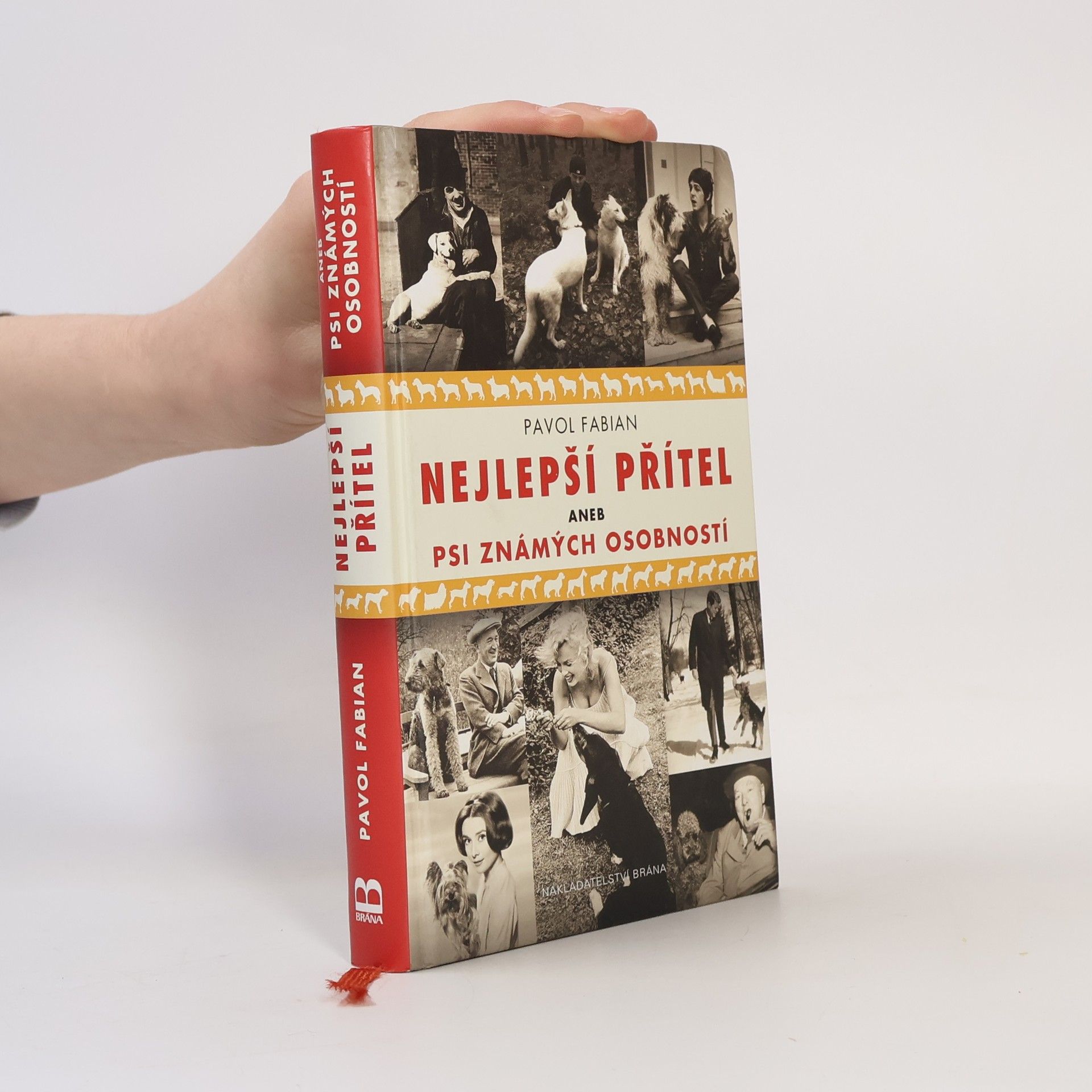 Pavol Fabian Nejlepší přítel, aneb, Psi známých osobností