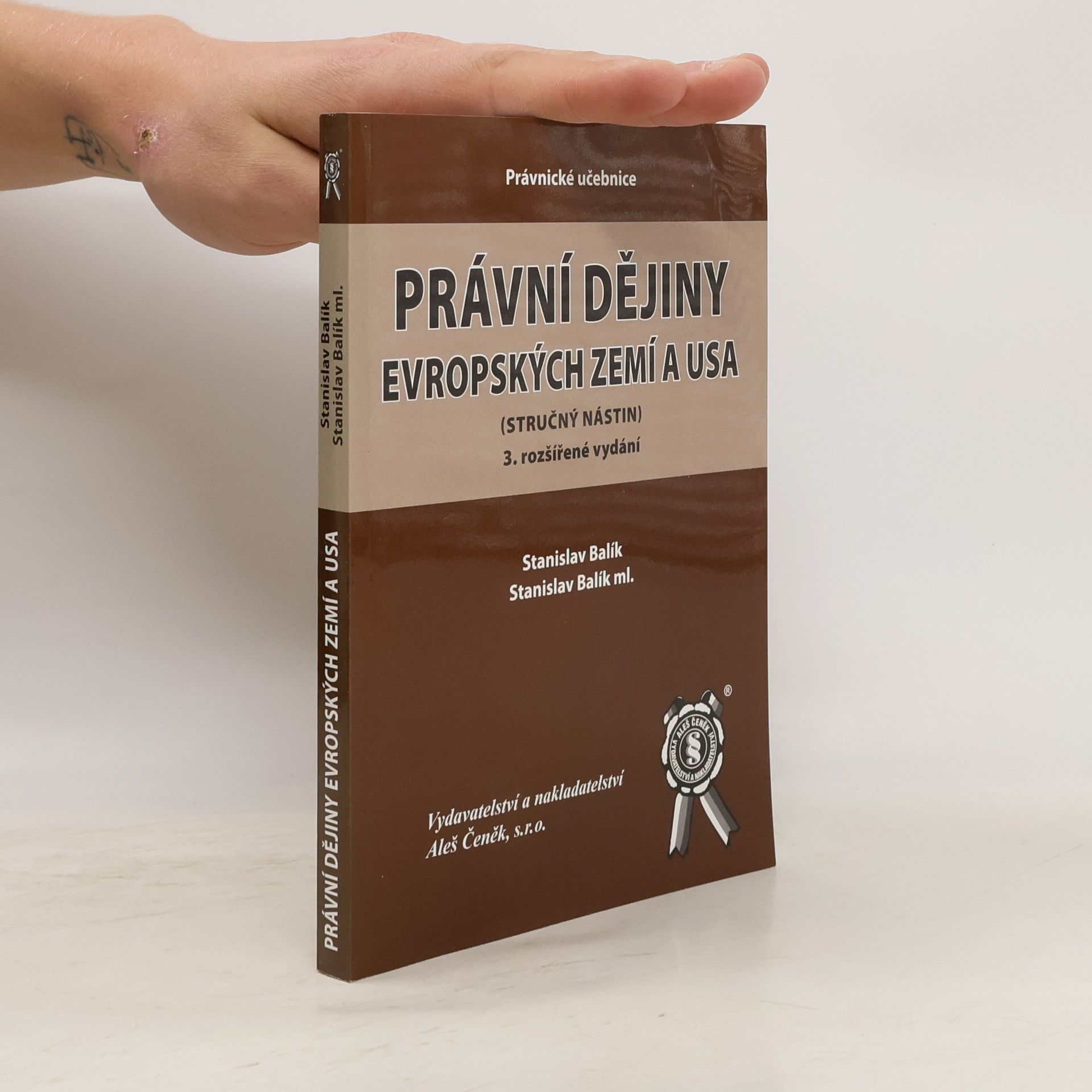 Stanislav Balík Právní dějiny evropských zemí a USA