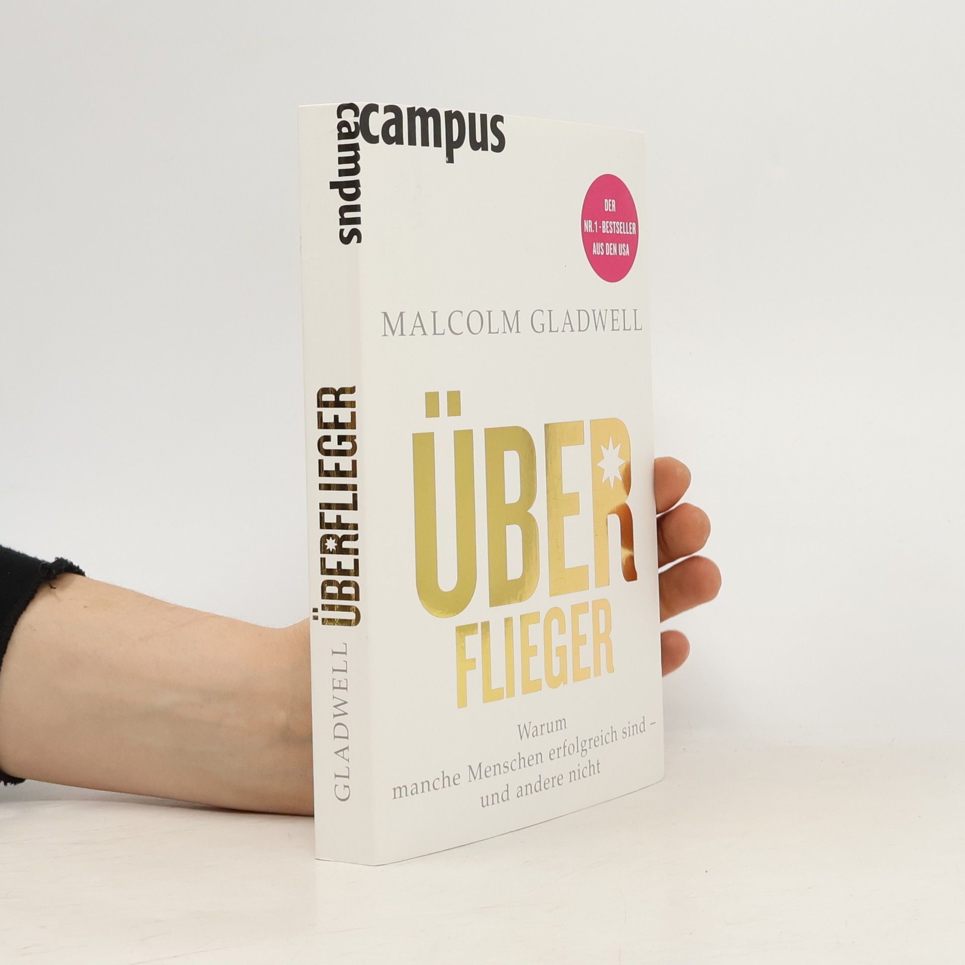 Malcolm Gladwell Überflieger