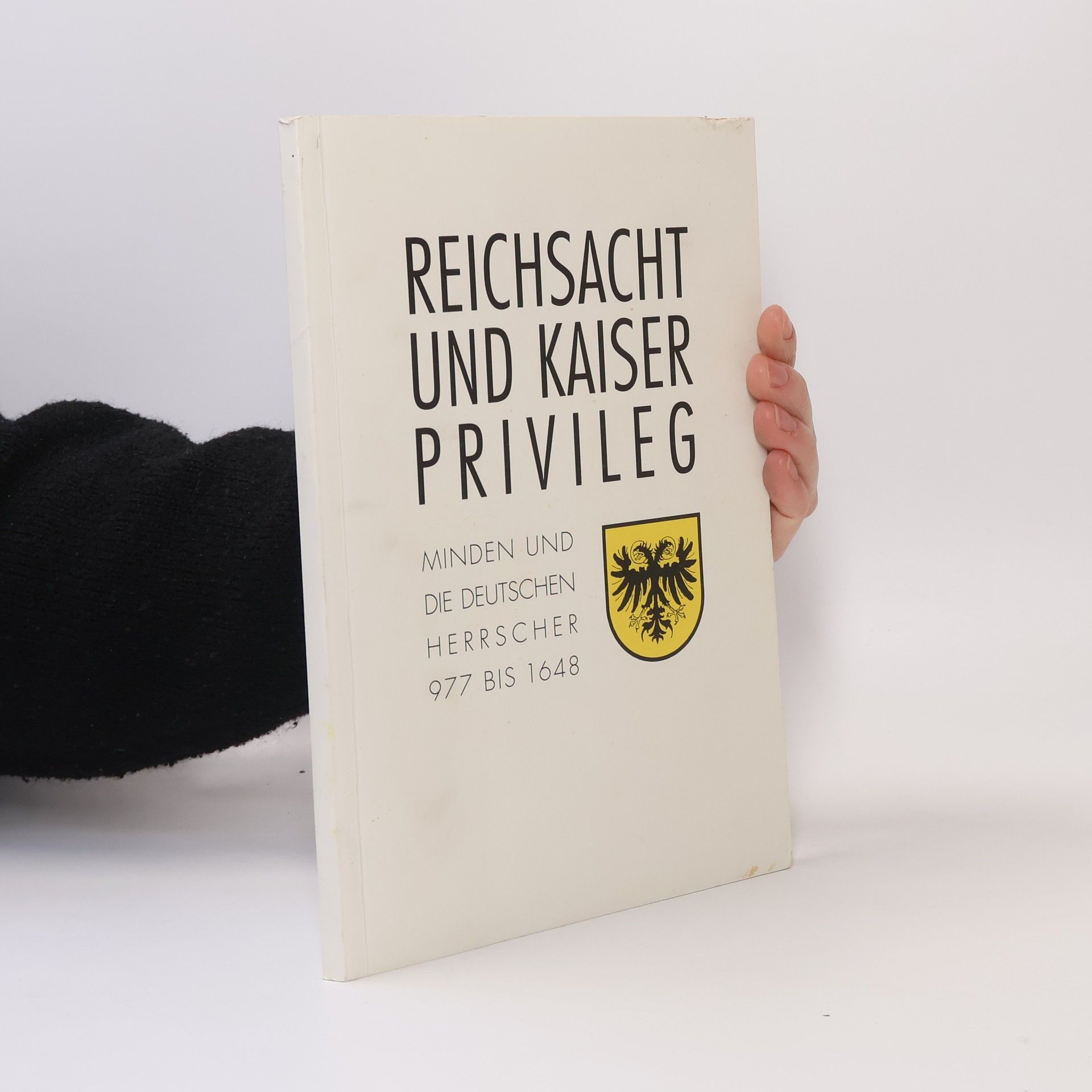 Hans Nordsiek Reichsacht und Kaiserprivileg