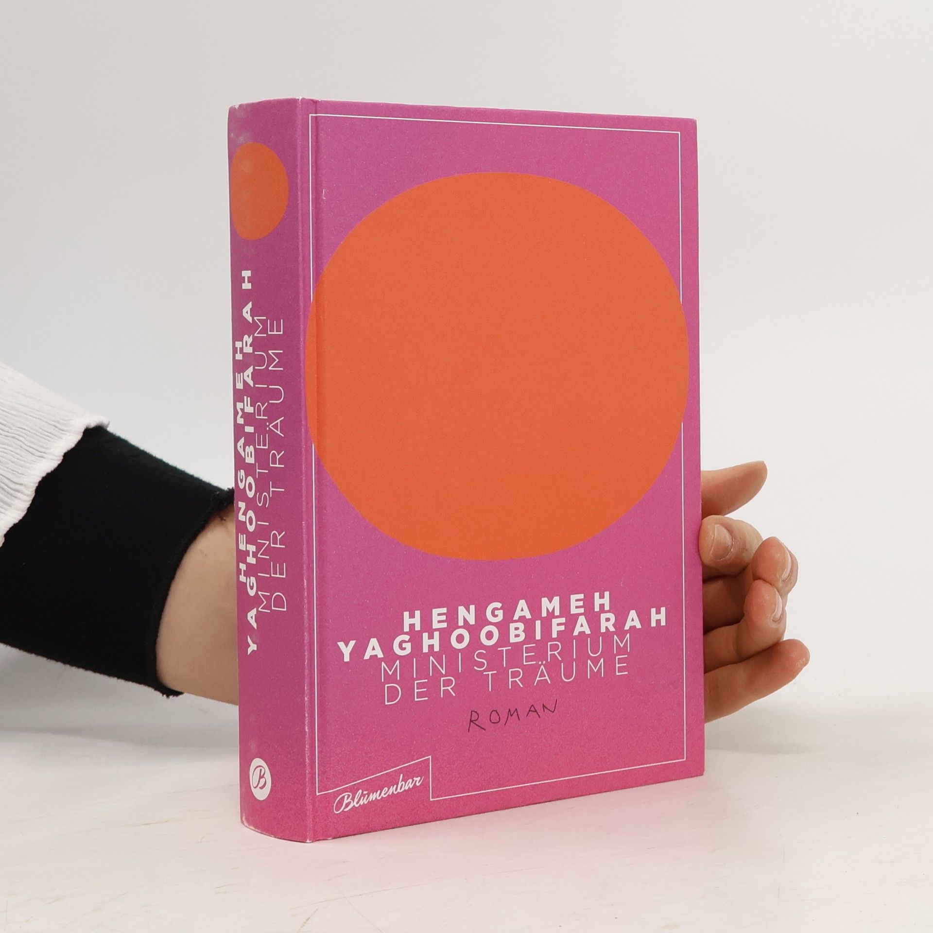 Hengameh Yaghoobifarah Ministerium der Träume