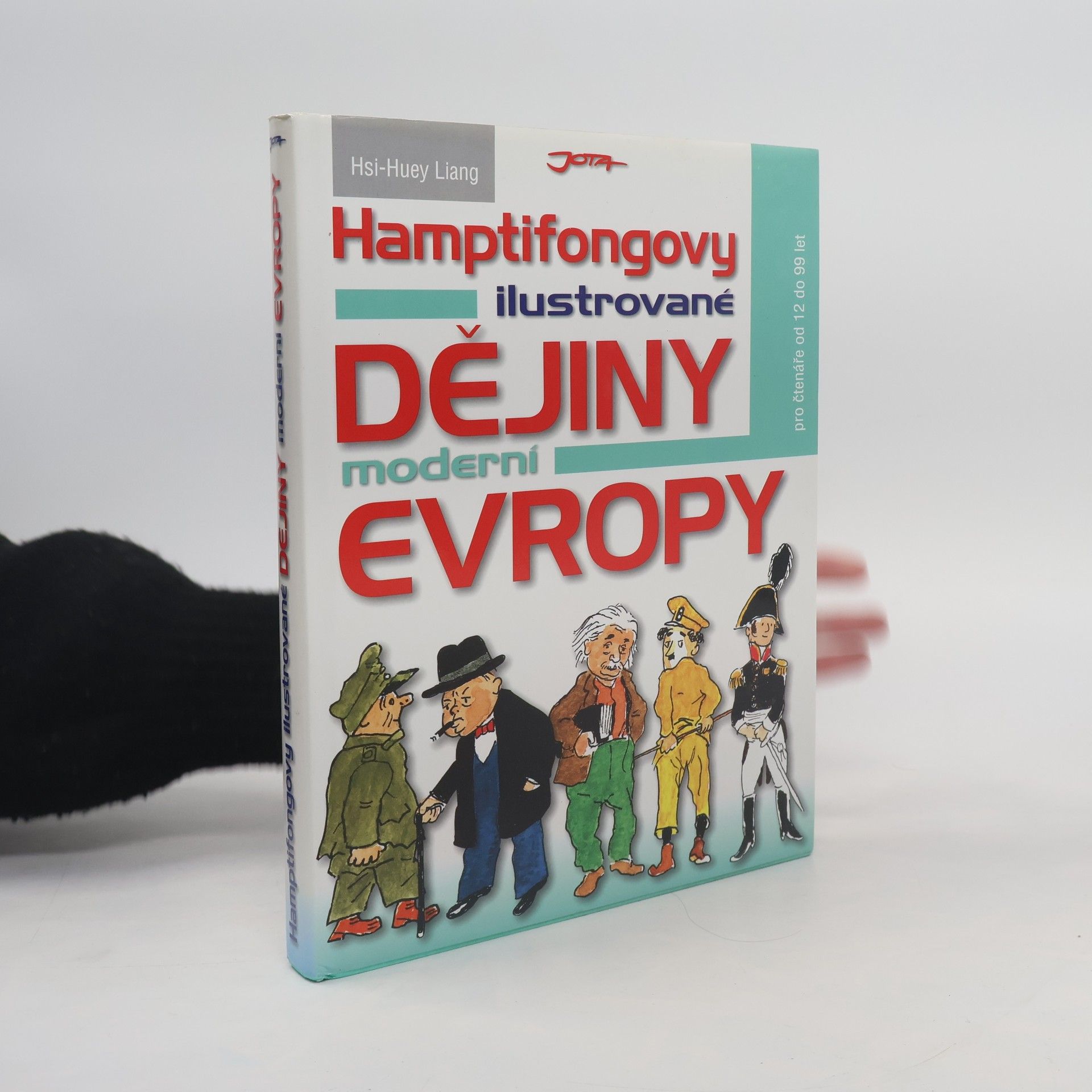 Hsi-Huey Liang Hamptifongovy ilustrované dějiny moderní Evropy
