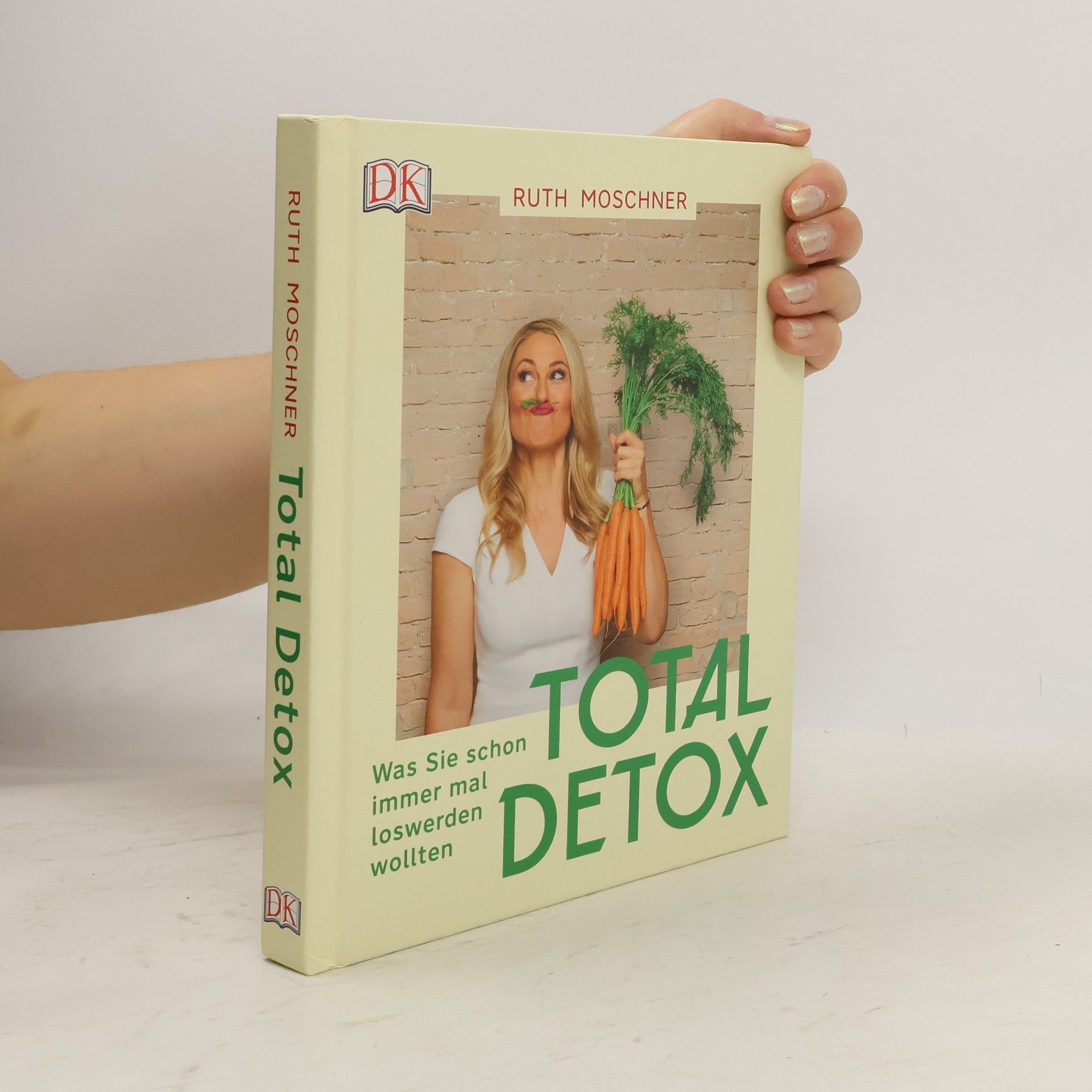 Ruth Moschner Total Detox