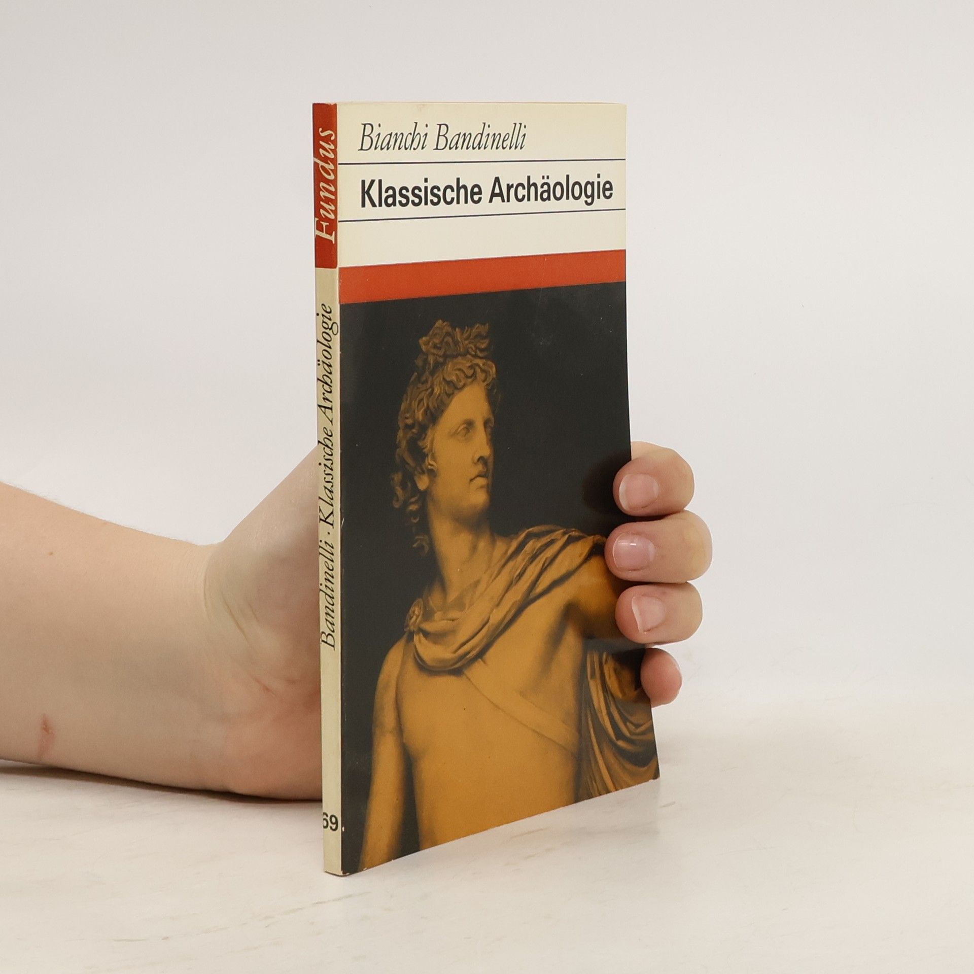 Bianchi Bandinelli Klassische Archäologie