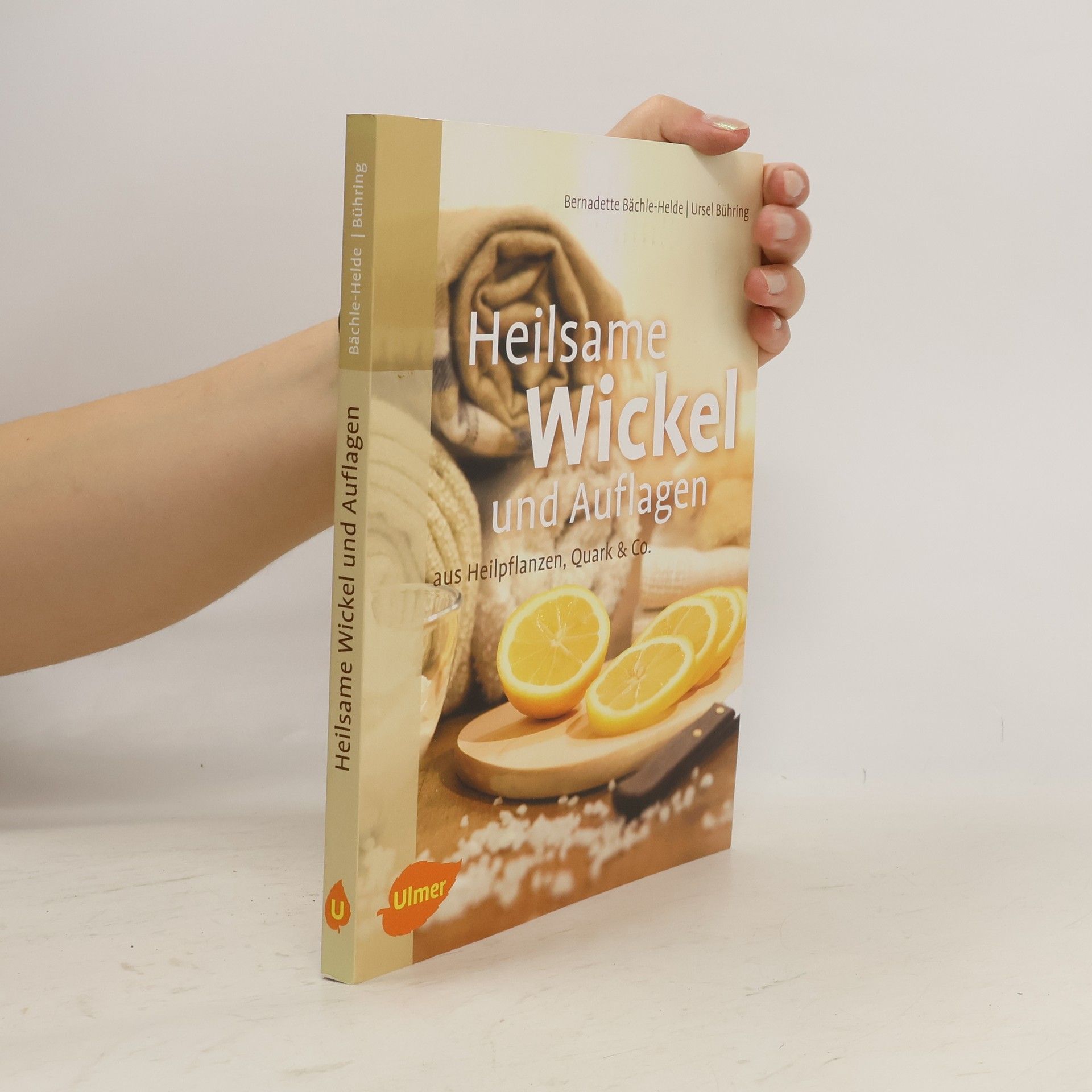 Heilsame Wickel und Auflagen