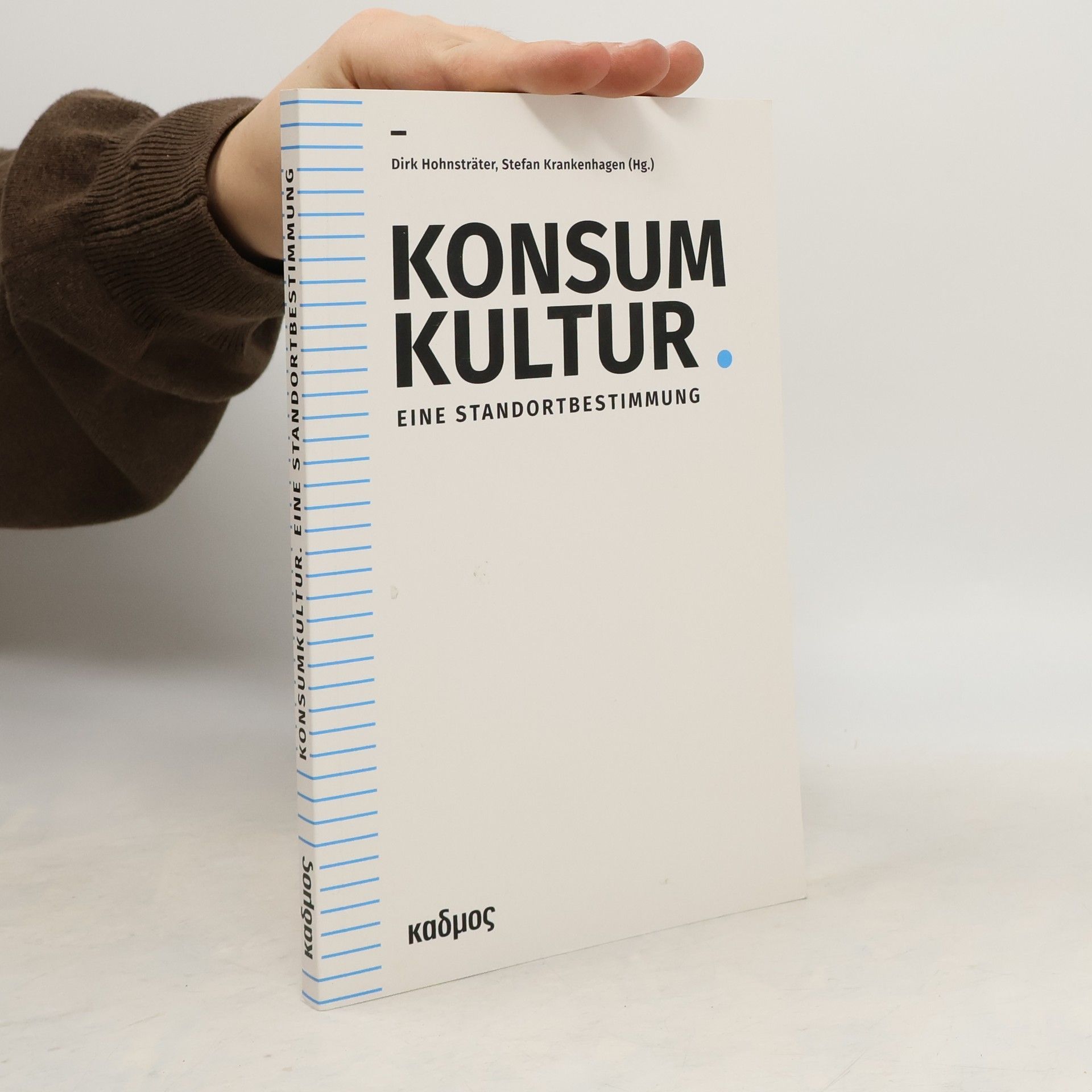 Kaleidogramme - 175: Konsumkultur