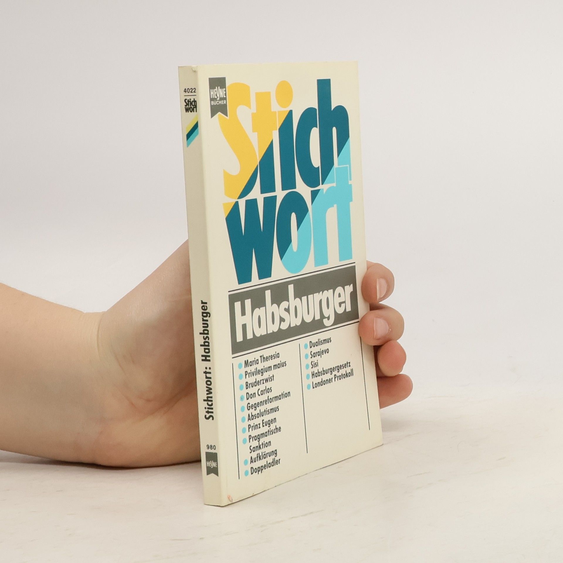 Michael W. Weithmann Stichwort Habsburger