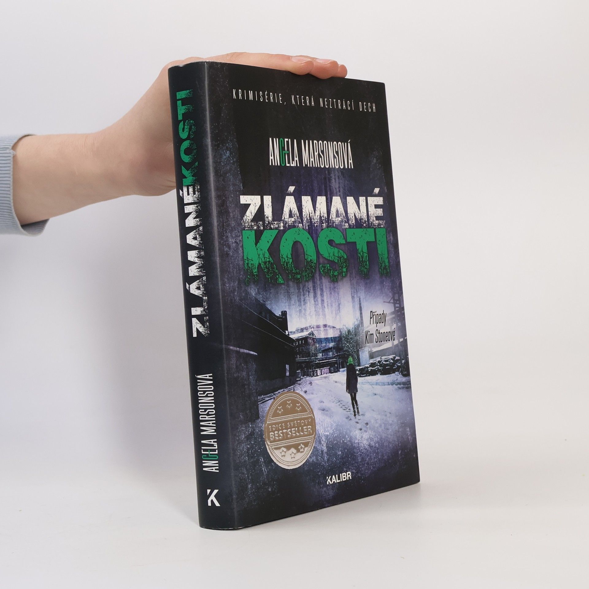 Angela Marsons Zlámané kosti