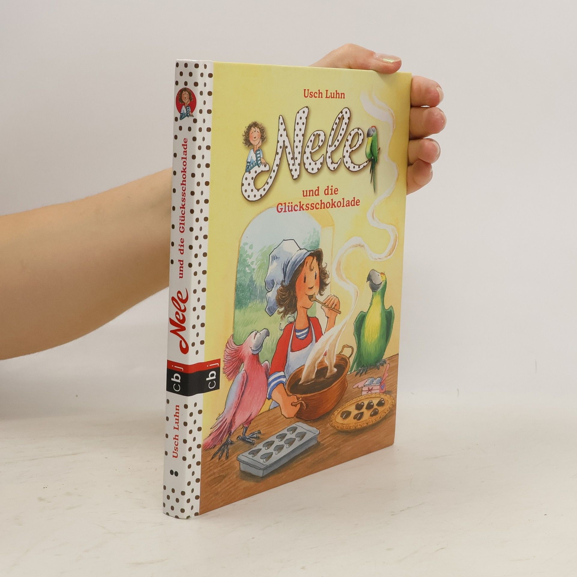 Usch Luhn Nele und die Glücksschokolade