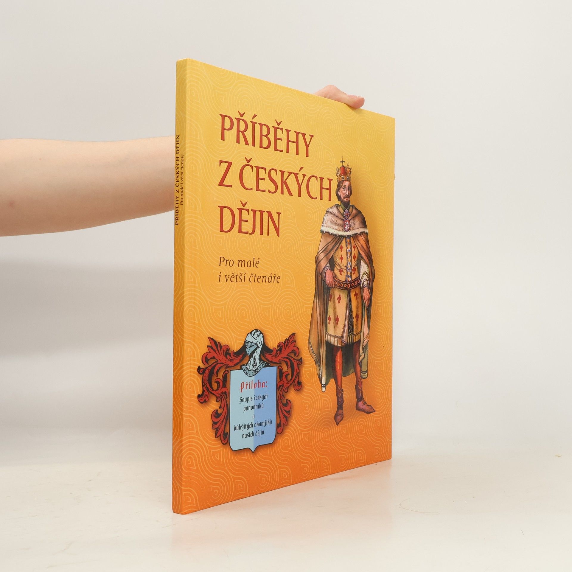 Příběhy z českých dějin. Pro malé i větší čtenáře