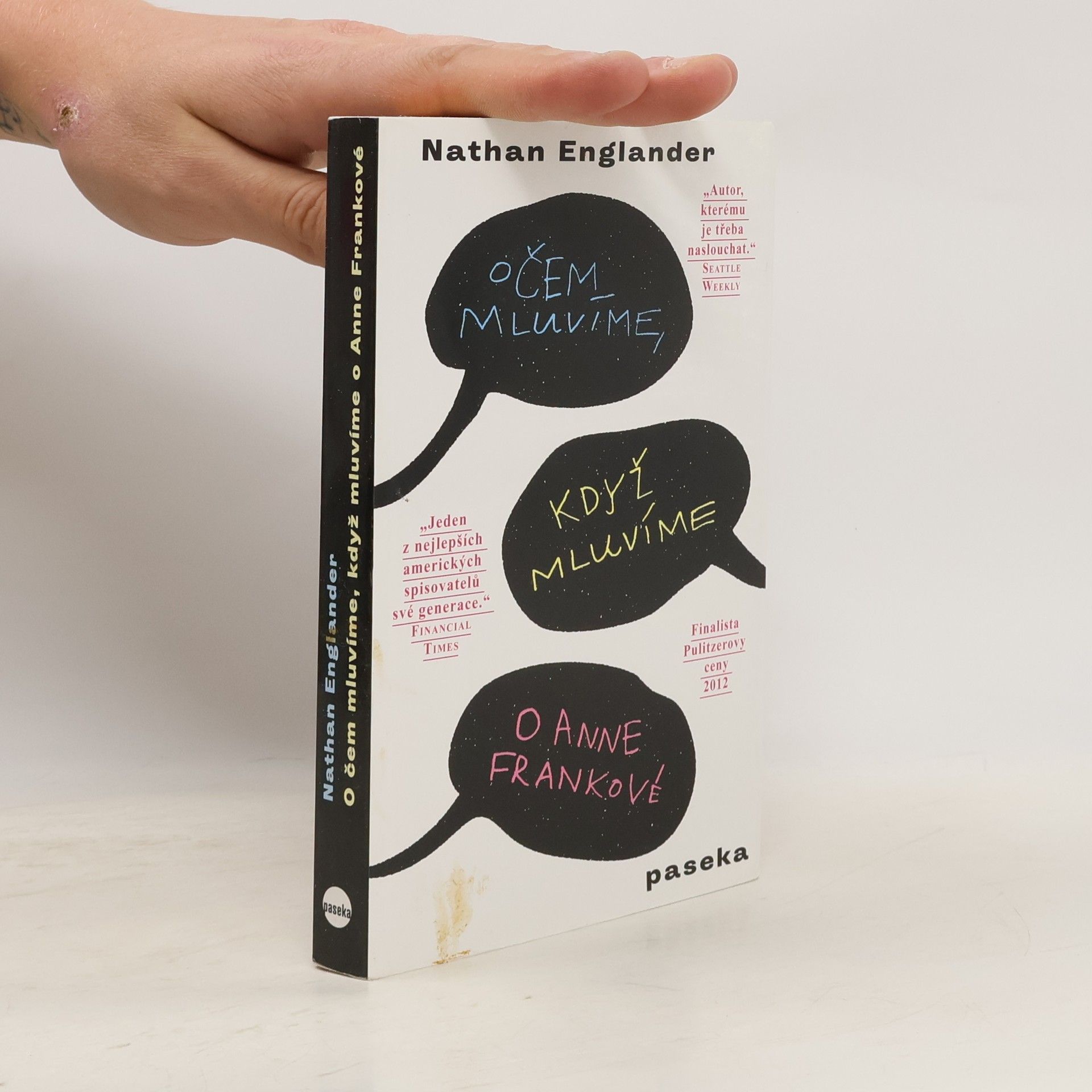 Nathan Englander O čem mluvíme, když mluvíme o Anne Frankové