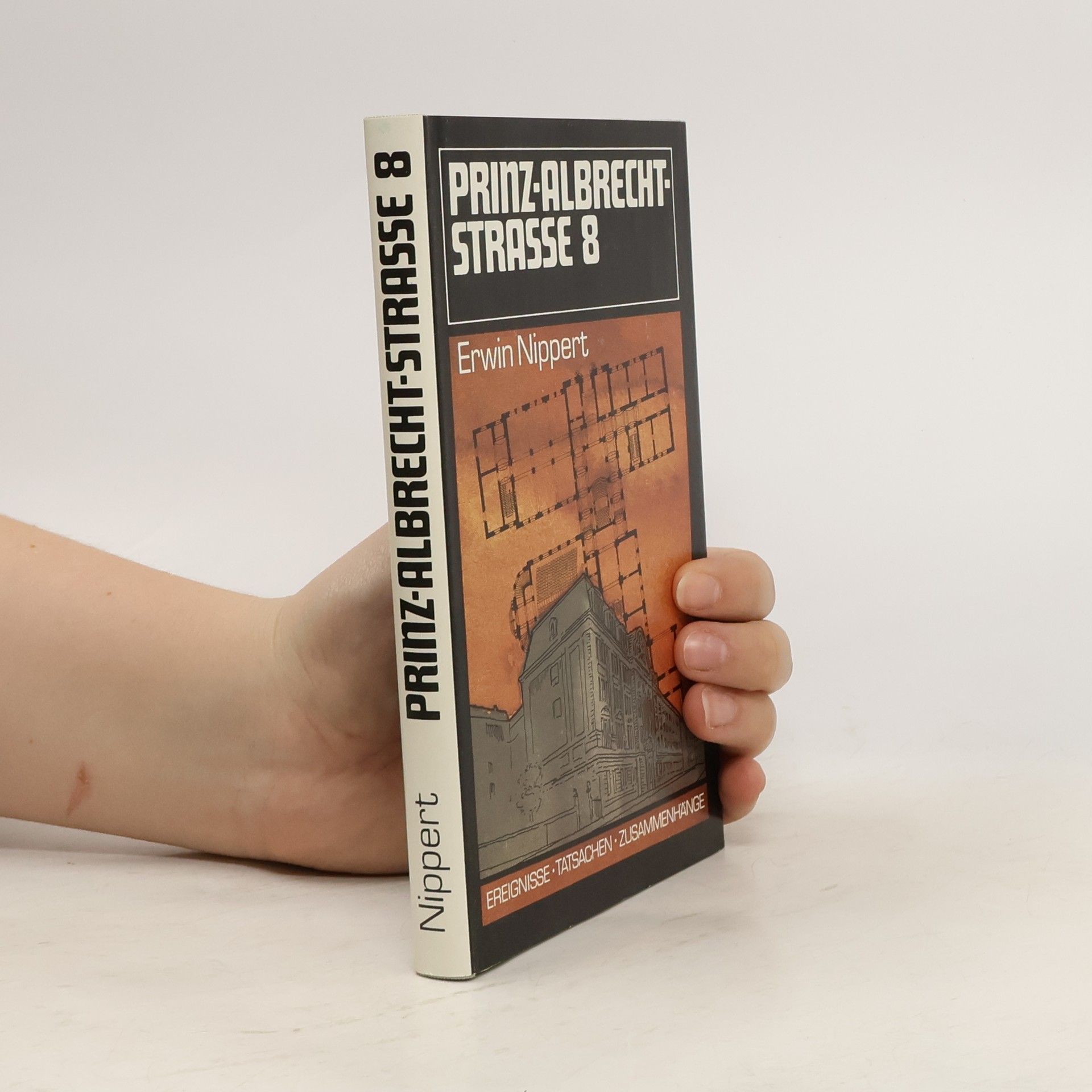 Erwin Nippert Prinz-Albrecht-Strasse 8 [acht]