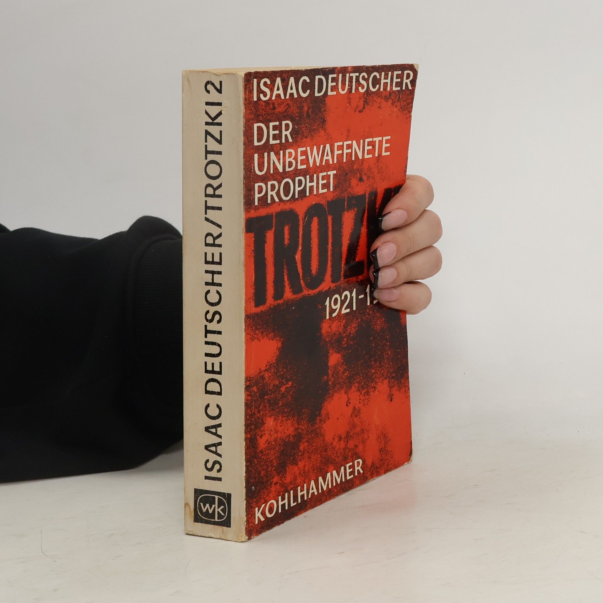 Trotzki 2: Der verstoßene Prophet 1921-1929