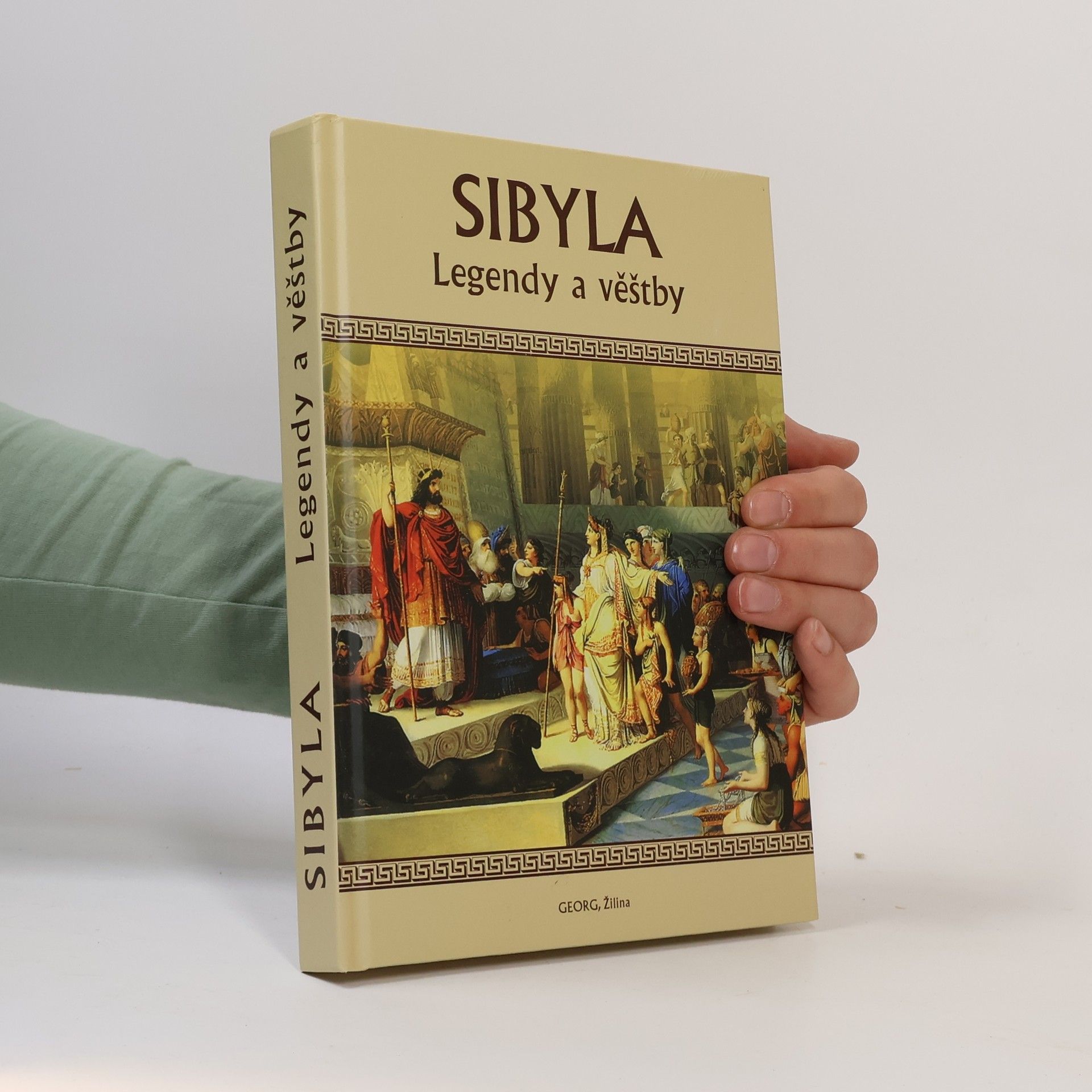 Kolektiv autorů Sibyla - Legendy a věštby